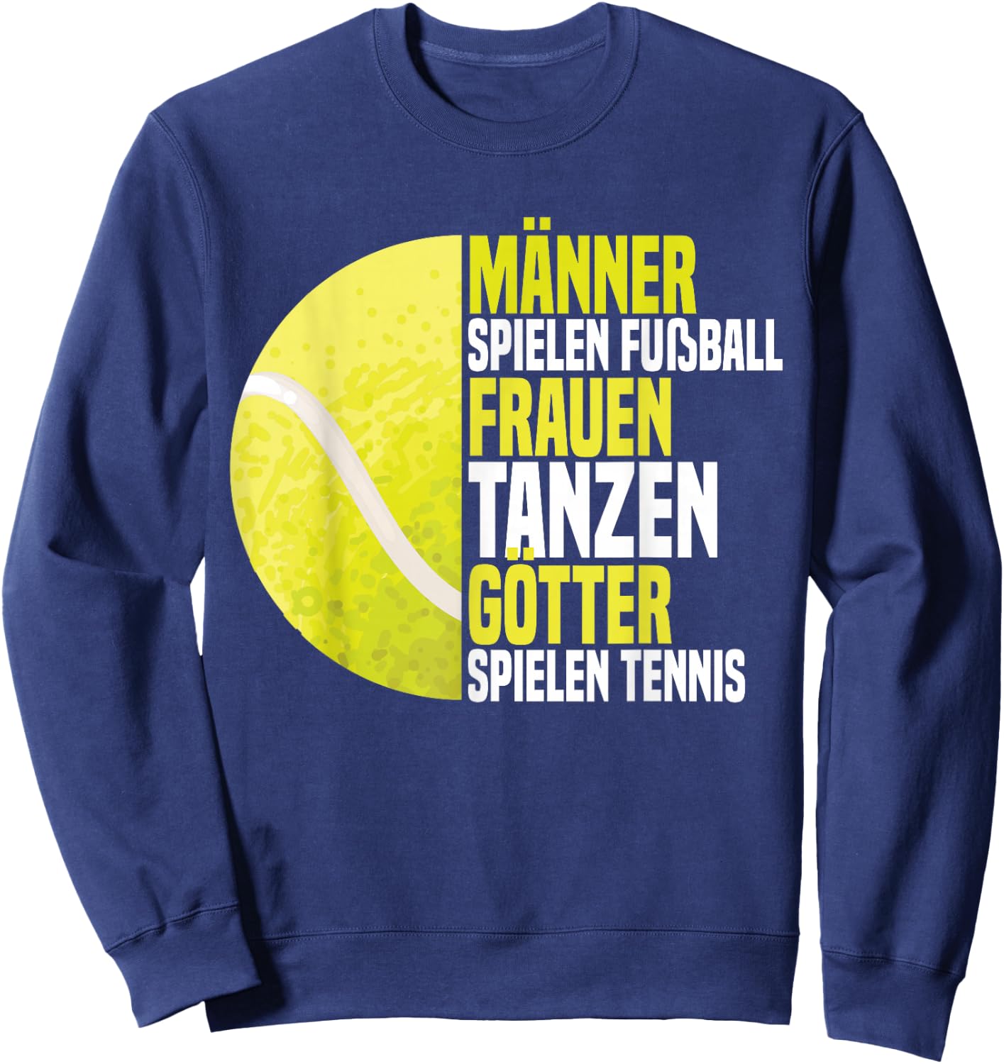 Lustiges Tennisplatz Tennisspieler Tennistrainer Sweatshirt - Sweatshirt | Navy