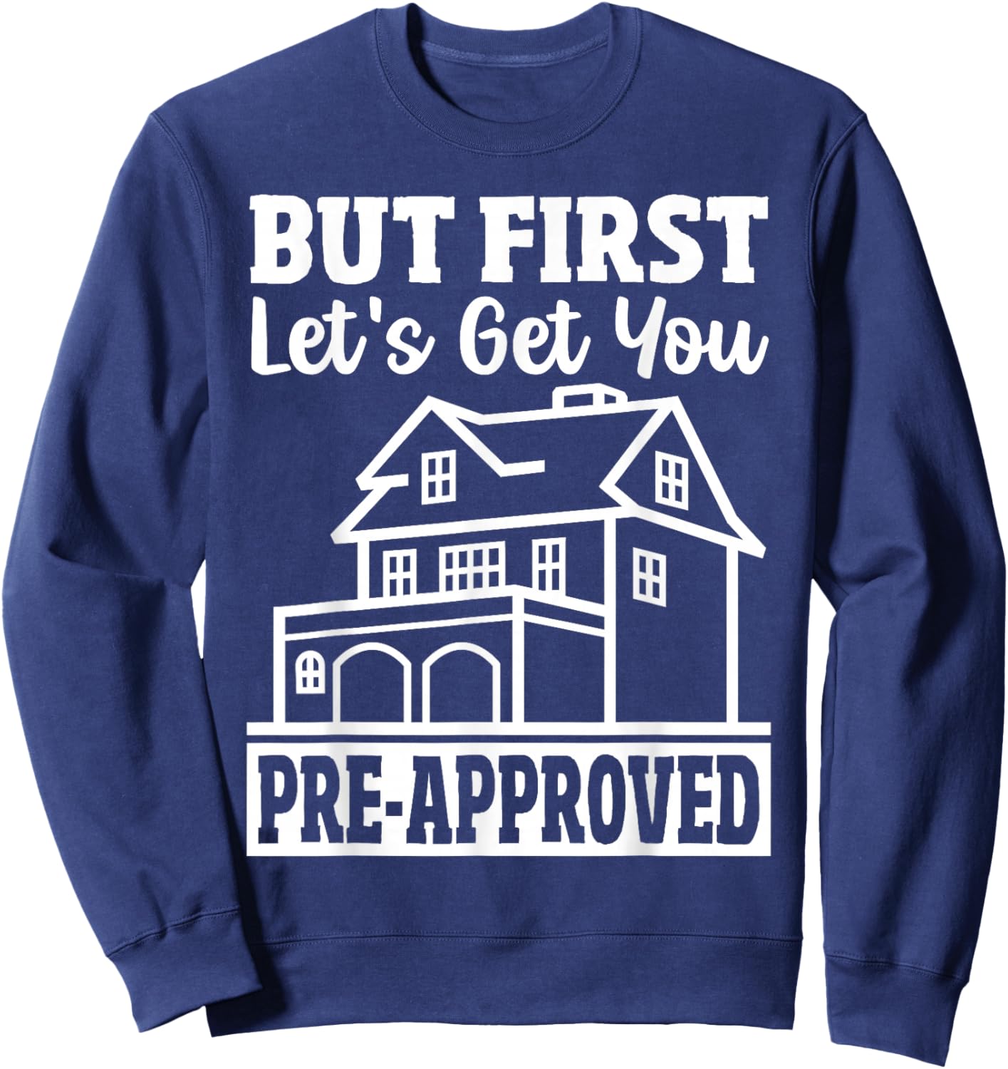 Mortgage Lender Loan Underwriter Mortgage Loan Officer Sweatshirt - Sweatshirt | Navy
