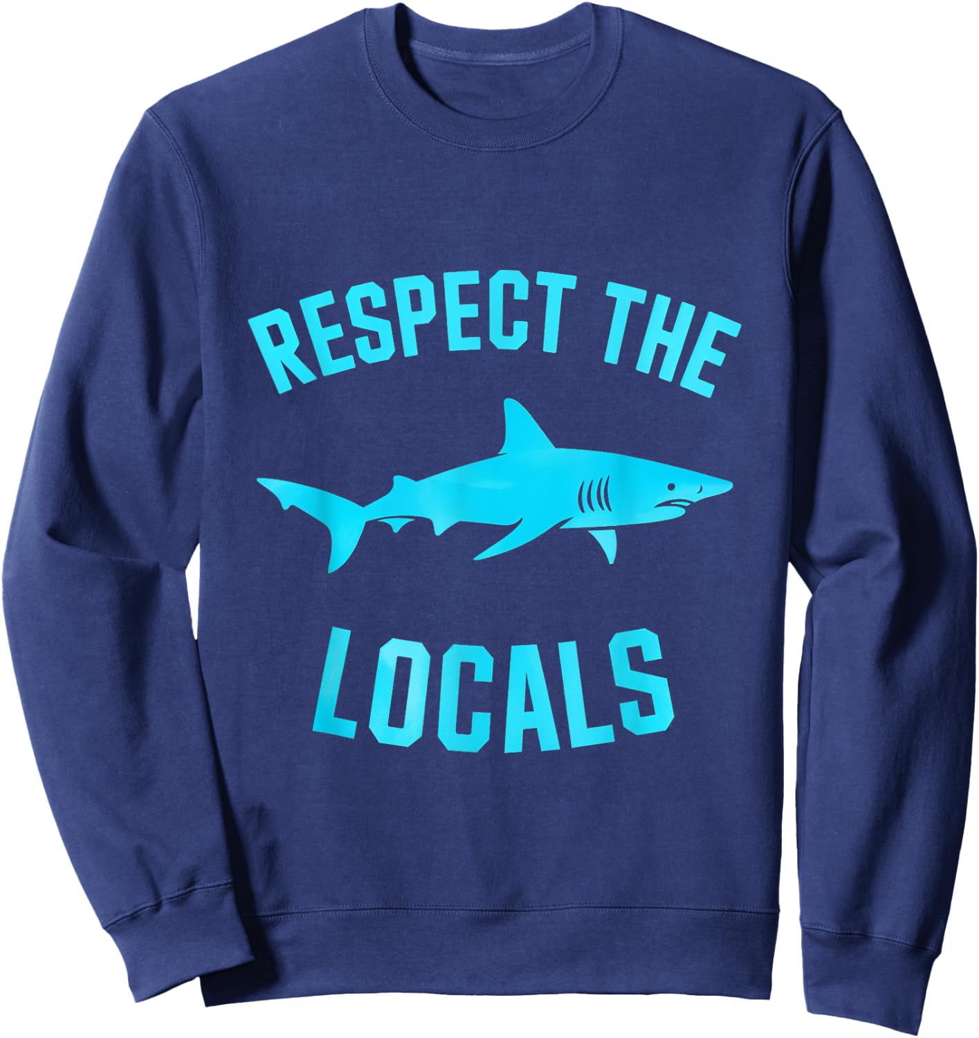 Respect The Locals Ocean Marine Life Sea Sweatshirt - Sweatshirt | Navy