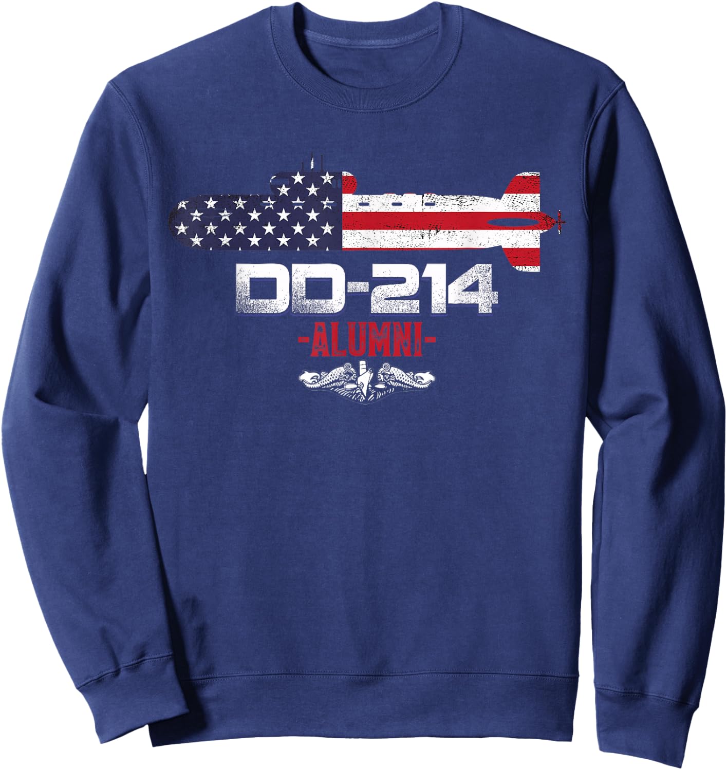 Submarine Veteran Military DD-214 Submarines Service Alumni Sweatshirt - Sweatshirt | Navy