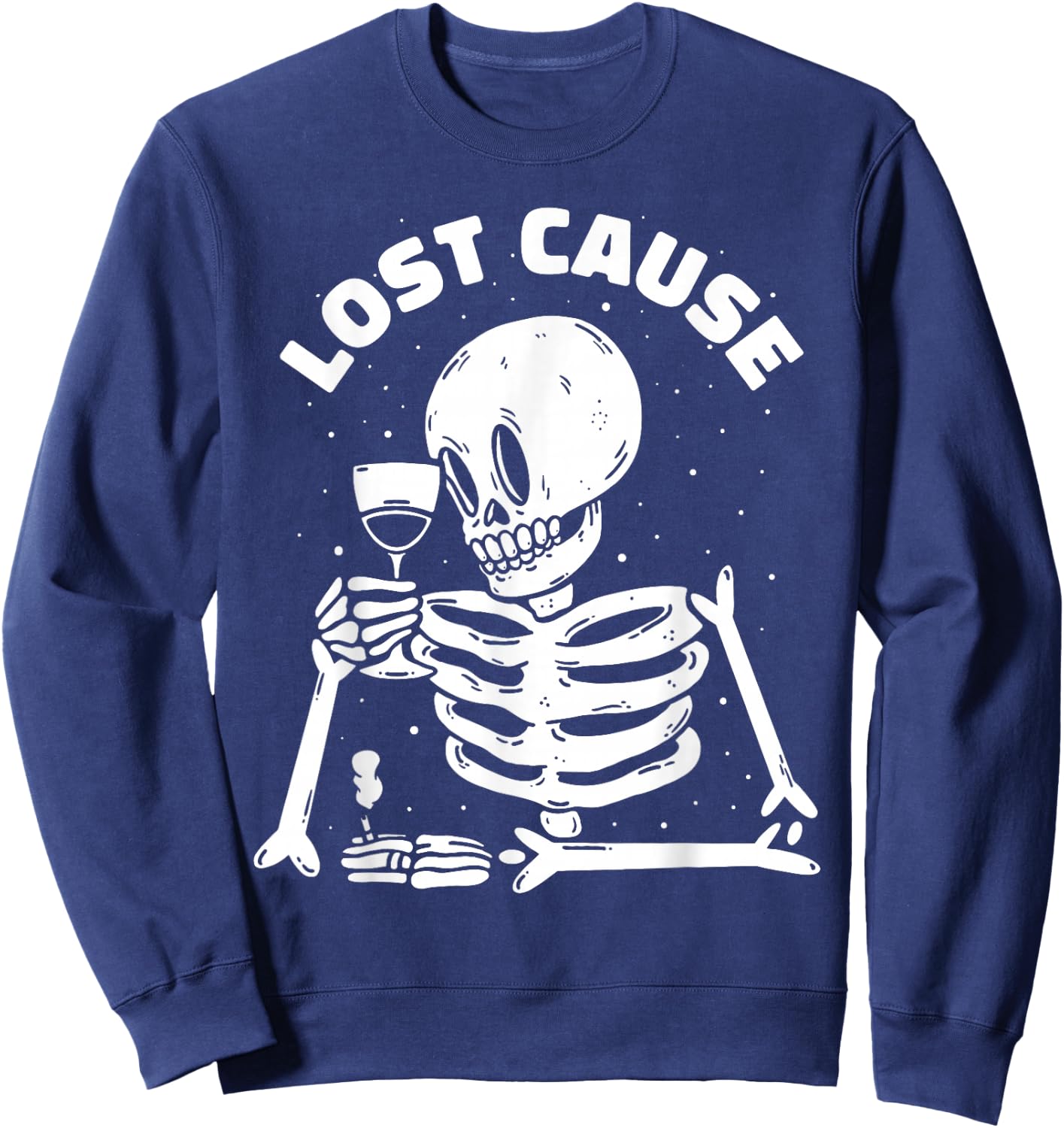 Lost Cause Skeleton Sarcastic Dark Humor Gothic Doomer Art Sweatshirt - Sweatshirt | Navy