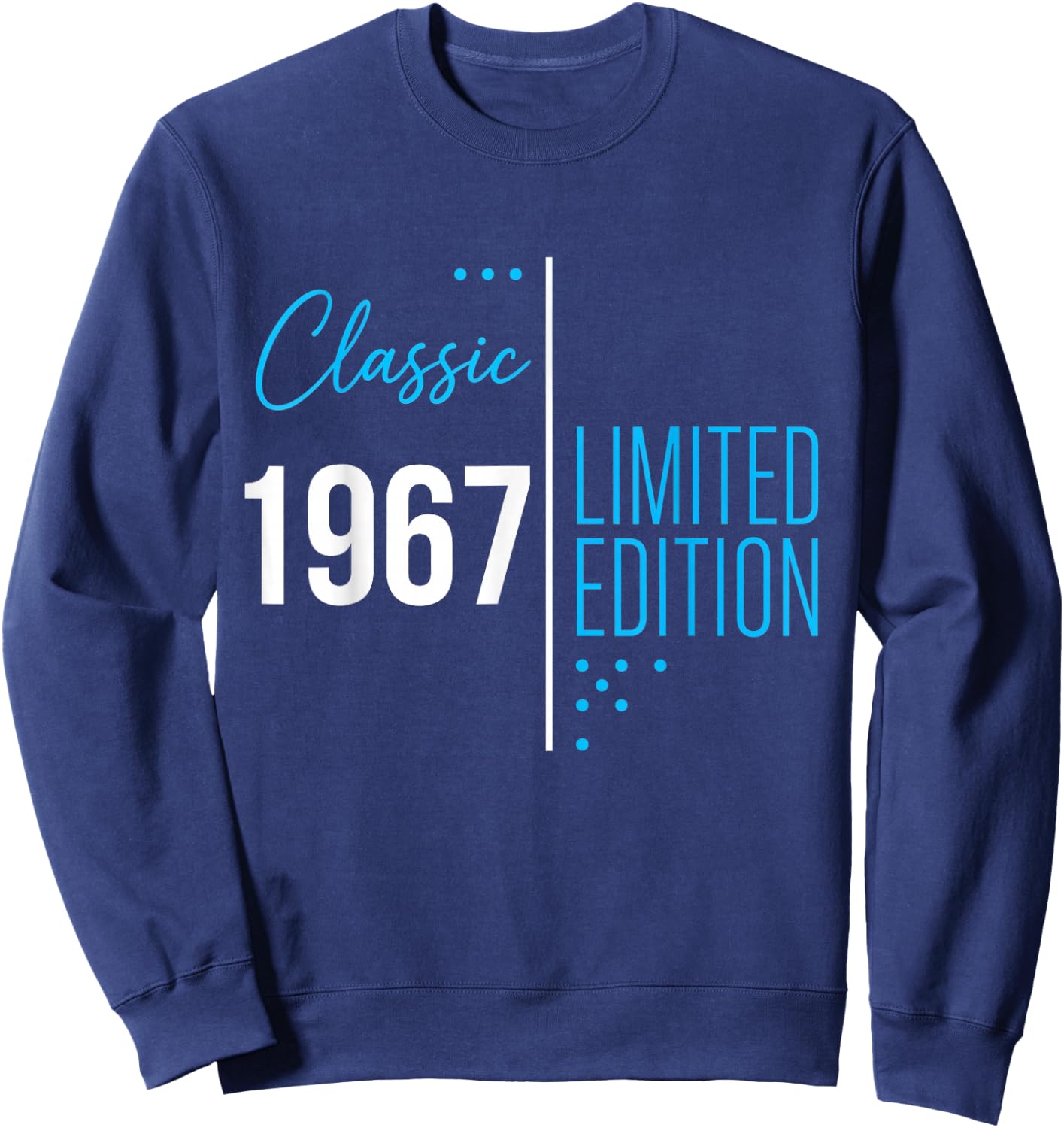 Classic Limited Edition 1967 Vintage 59th Birthday 59 Men Sweatshirt - Sweatshirt | Navy