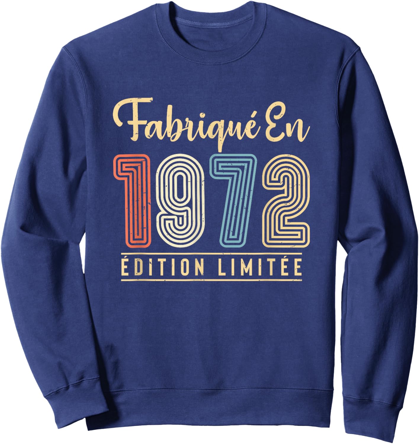 Birthday Man 52 Years Made in 1972 Vintage Humor , Black Sweatshirt - Sweatshirt | Navy