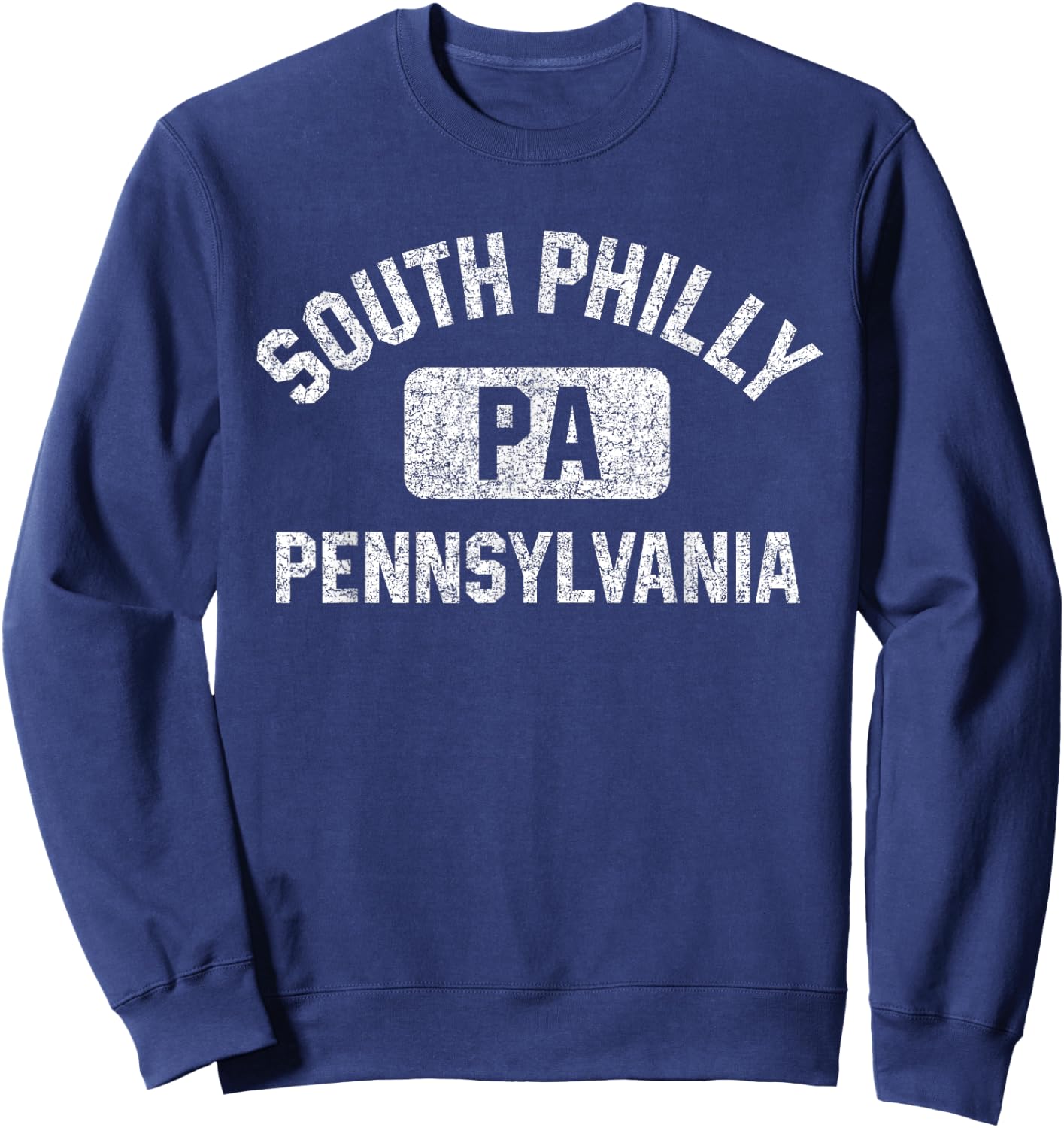 South Philly Pennsylvania Gym Style Distressed White Print Sweatshirt - Sweatshirt | Navy