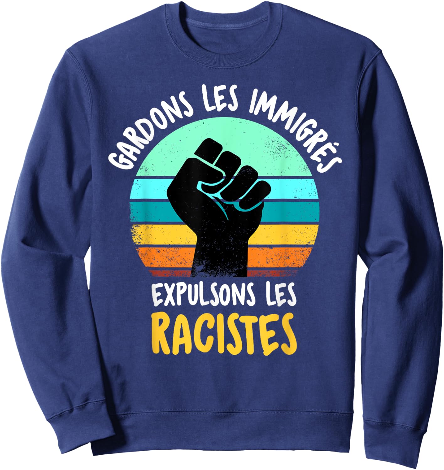 Activist Discrimination Human Rights Anti-Racism , Black, S Sweatshirt - Sweatshirt | Navy