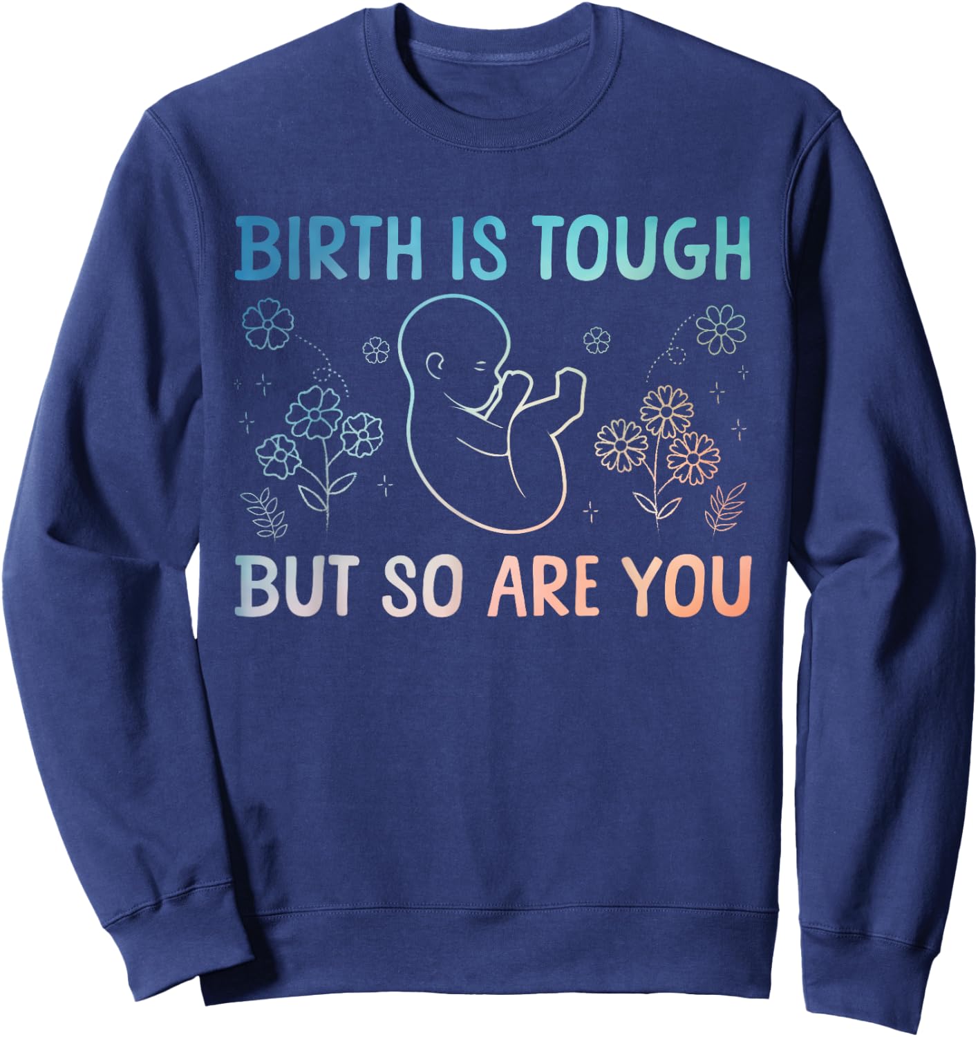 Cool Doula Art Mother Midwife Birth Worker Doula Sweatshirt - Sweatshirt | Navy