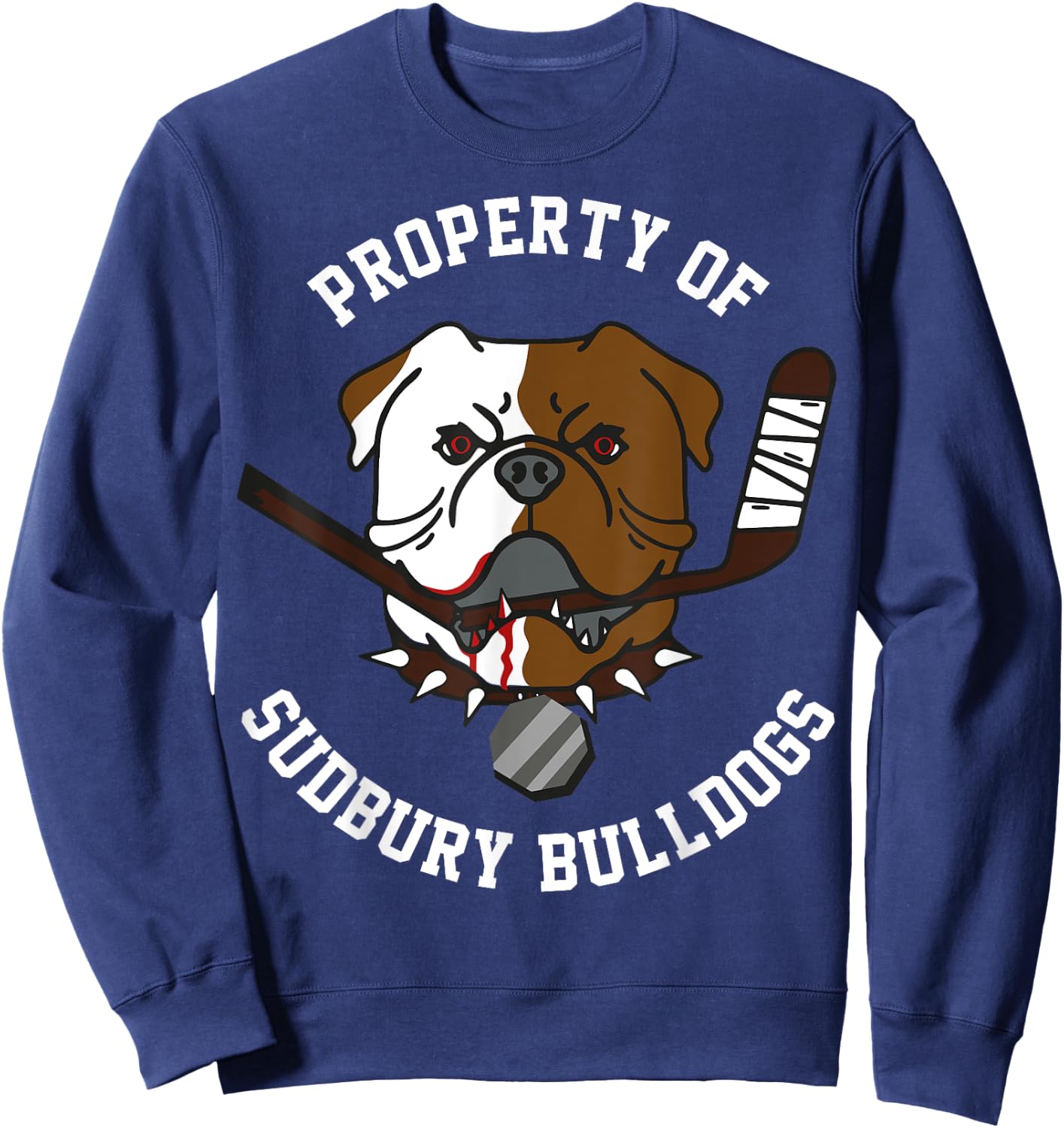 funny bulldog property of sudbury bulldogs pet dog Vintage Sweatshirt - Sweatshirt | Navy