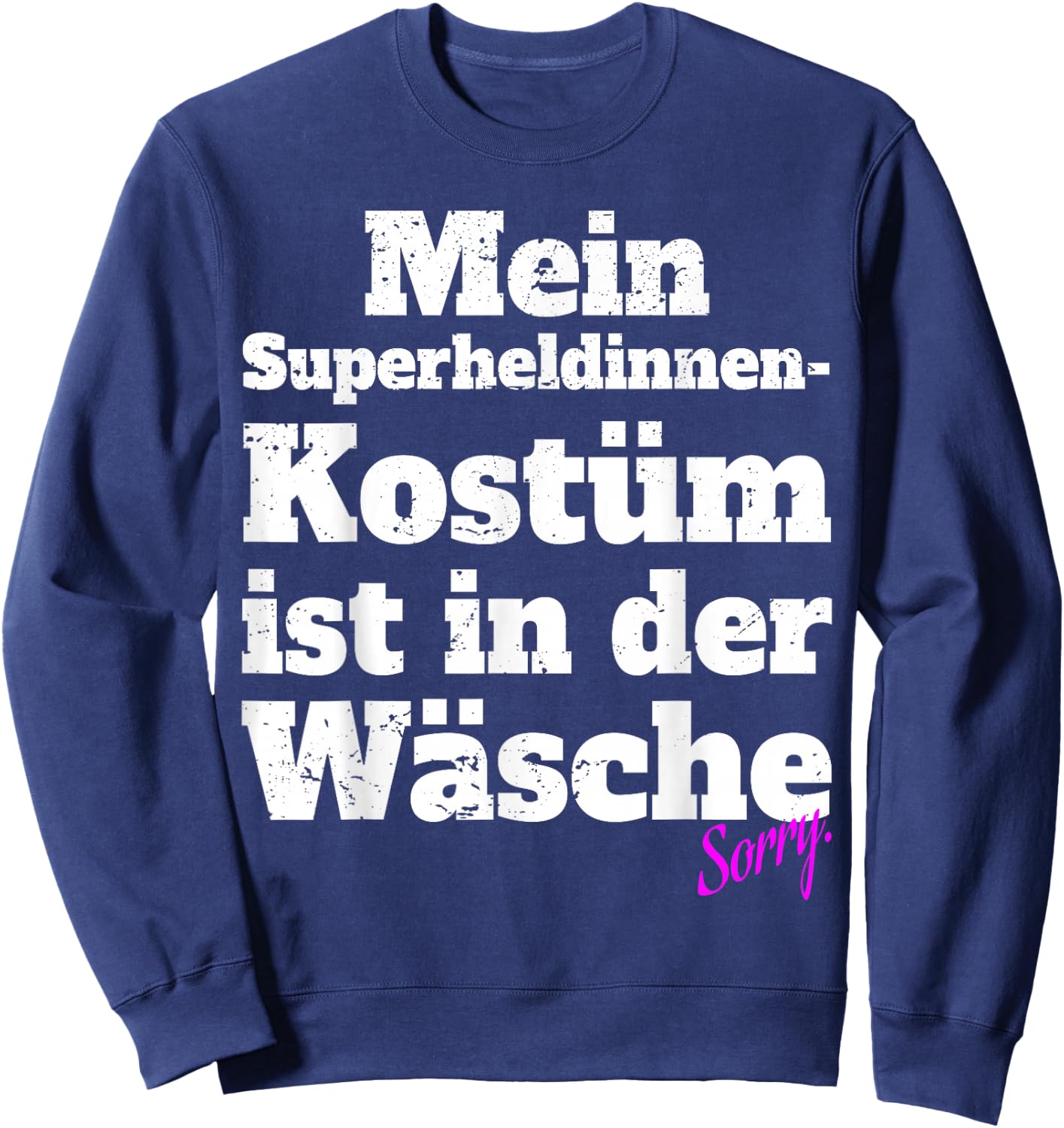 Superhero Costume Ist In Der Wäsche Carnival Superhero , black Sweatshirt - Sweatshirt | Navy