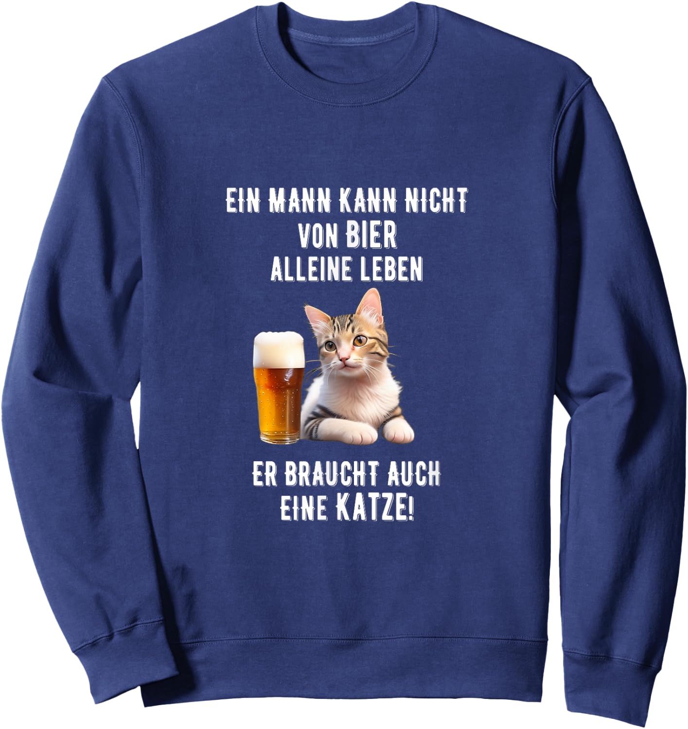 Lustiger Katzen Bier Spruch Papa allein leben Katze Mann Sweatshirt - Sweatshirt | Navy