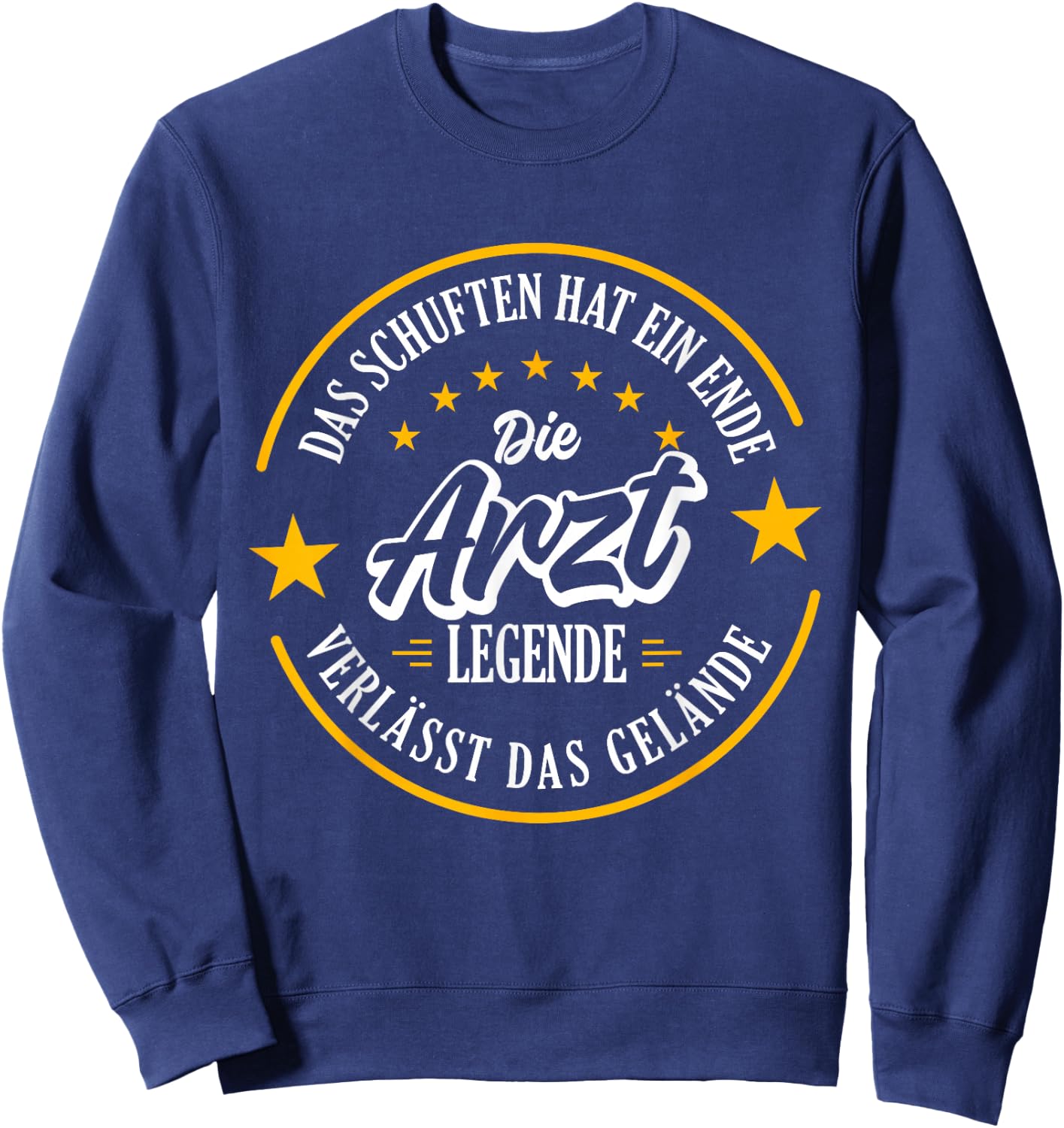 ARZT Rente 2024 eine echte Legende verlässt das Gelände Sweatshirt - Sweatshirt | Navy