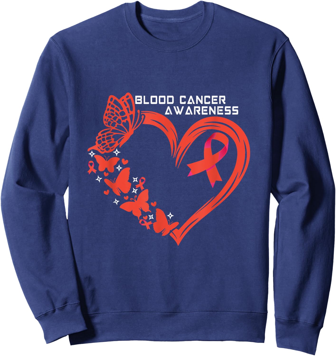 Blood Cancer Awareness Heart Blood Cancer Warrior Sweatshirt - Sweatshirt | Navy