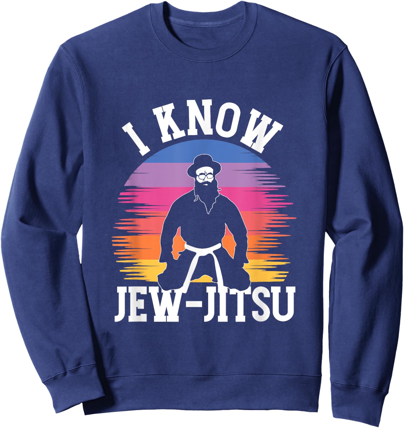Funny I Know Jew-Jitsu | Jüdisches Judentum | Hebräisch Israel Sweatshirt - Sweatshirt | Navy