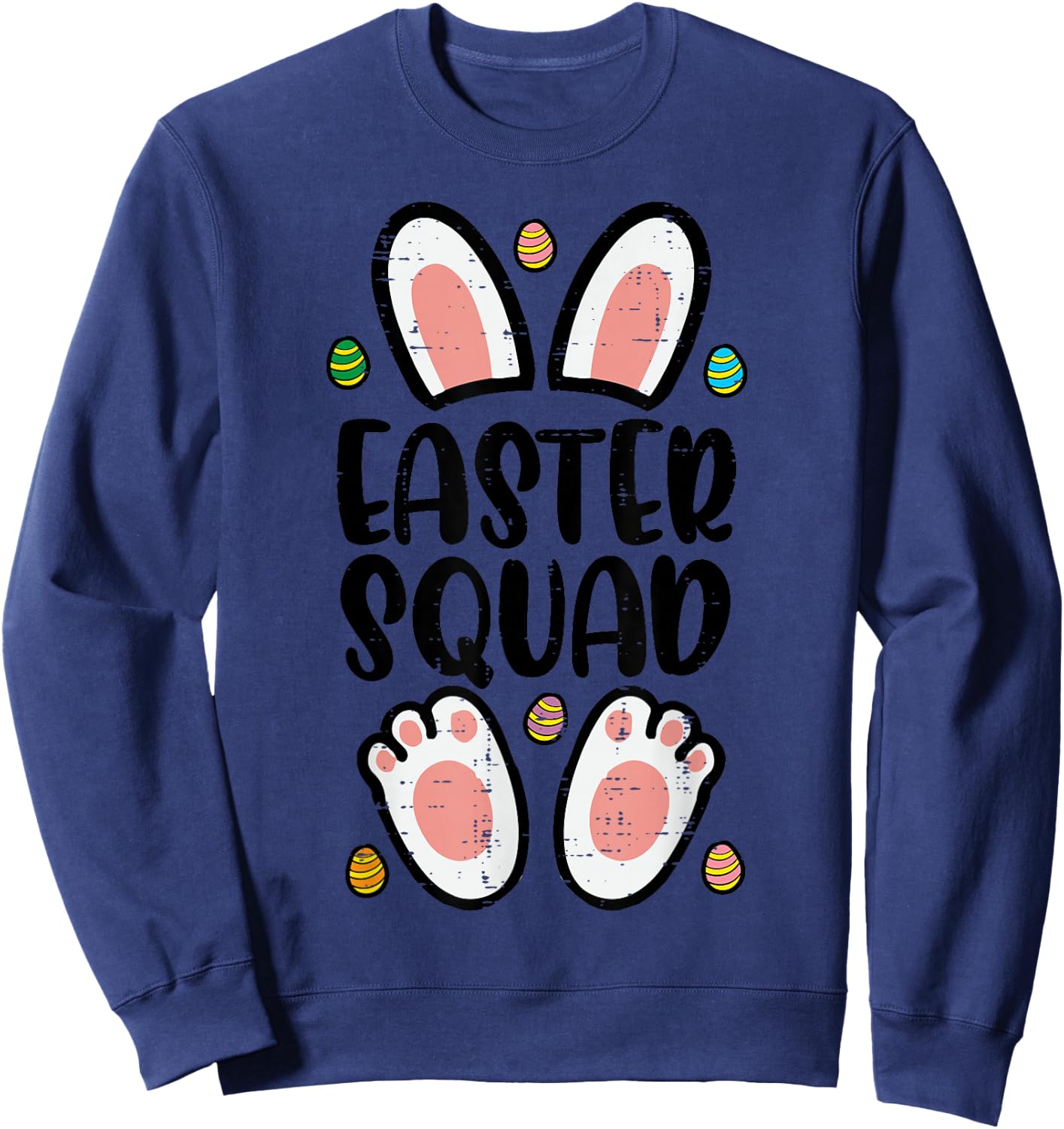 Easter Squad Bunny Eggs Funny Family Matching Men Women Kids Sweatshirt - Sweatshirt | Navy