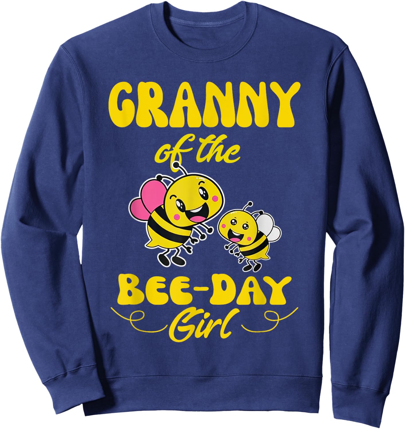 Granny Of The Bee Day Girl Fathers Day Matching Birthday Sweatshirt - Sweatshirt | Navy