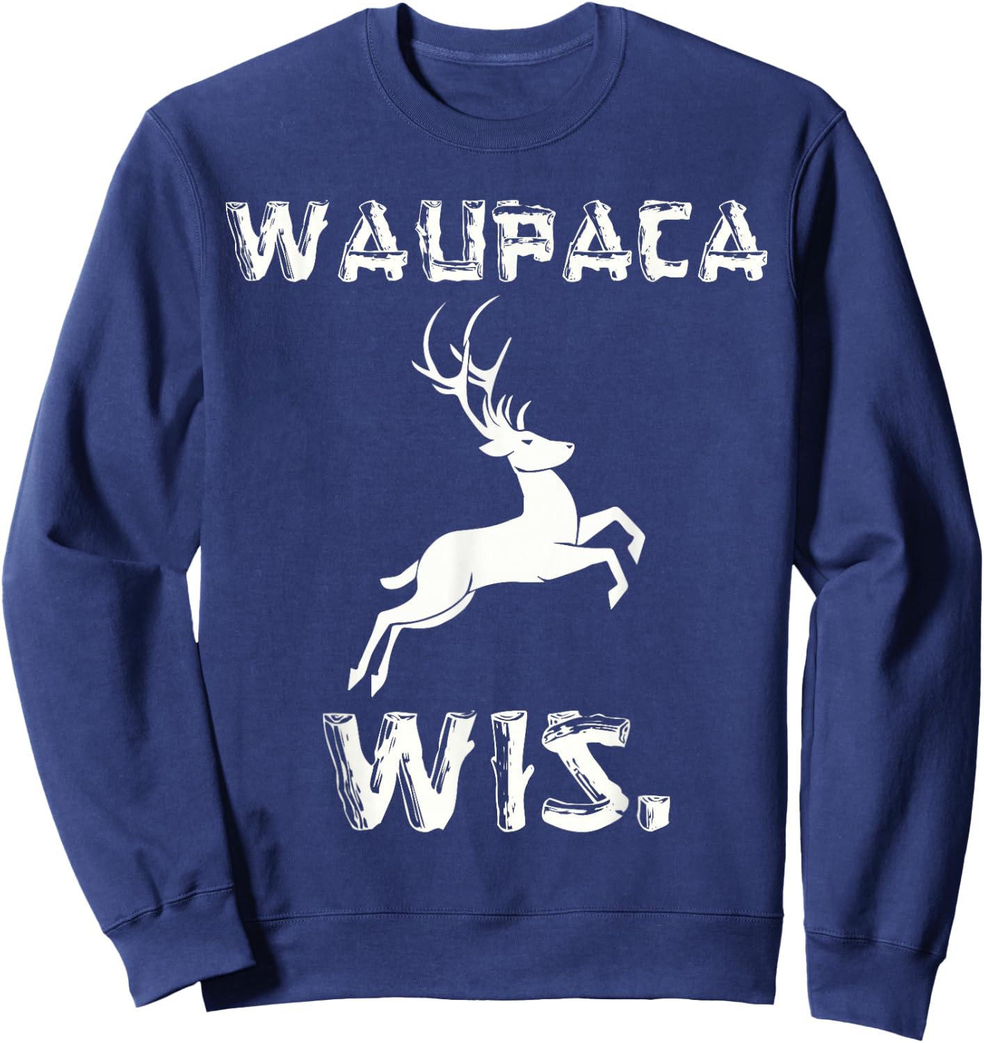 Waupaca Wisconsin Parody WIS Deer Maine Souvenier Sweatshirt - Sweatshirt | Navy