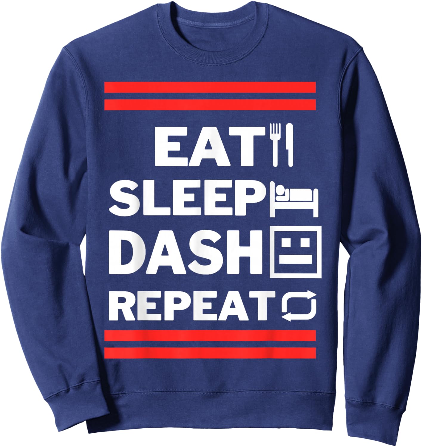 Eat Sleep Dash Repeat Video Game Sweatshirt - Sweatshirt | Navy