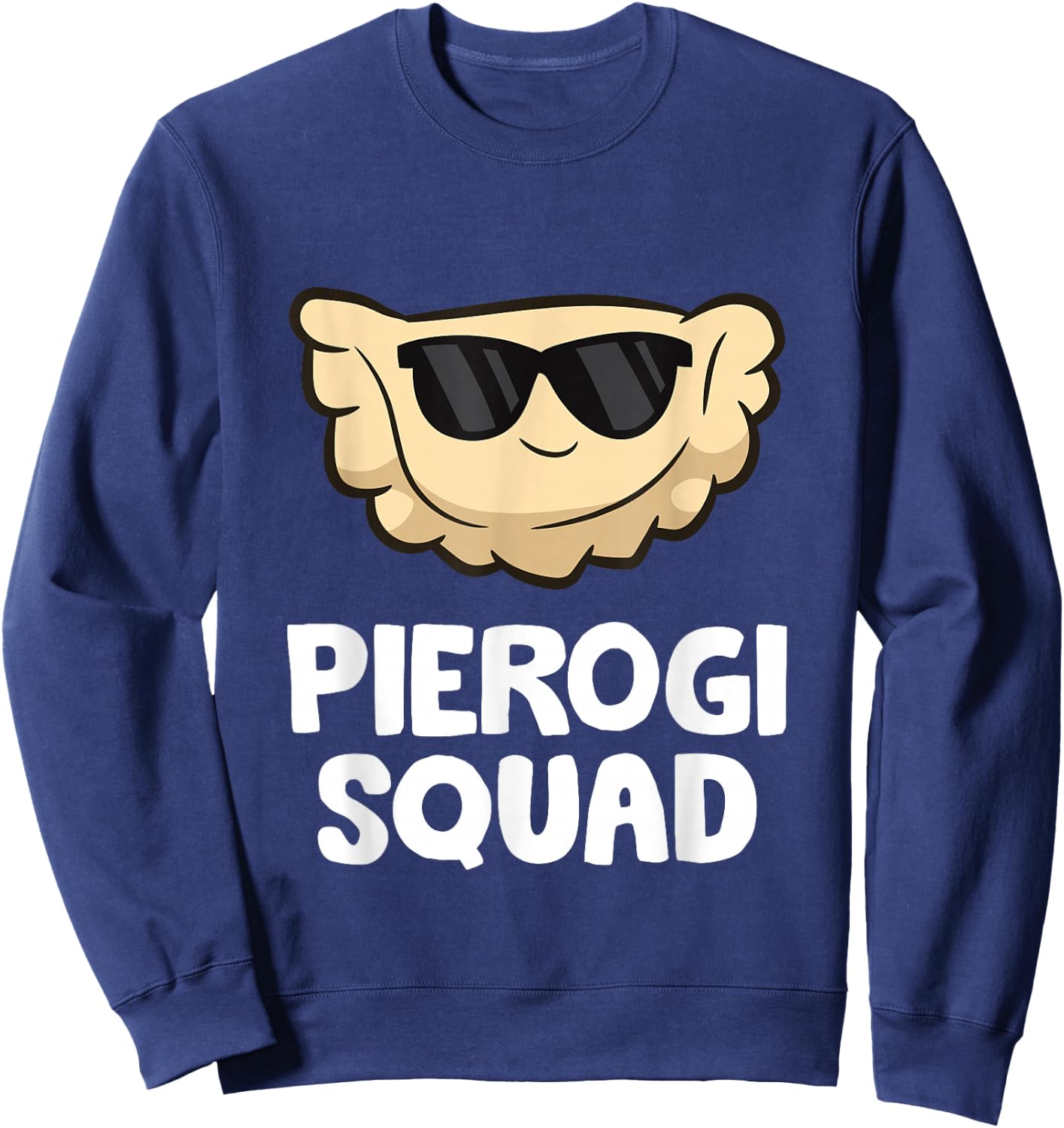 Pierogi Squad Poland Pierogi Sweatshirt - Sweatshirt | Navy