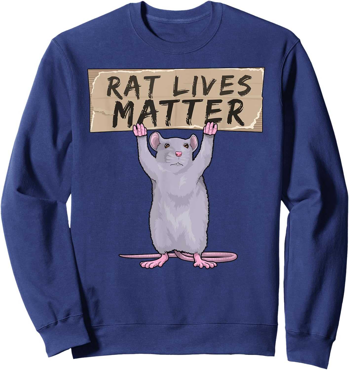 Rat Lives Matter Sweatshirt - Sweatshirt | Navy