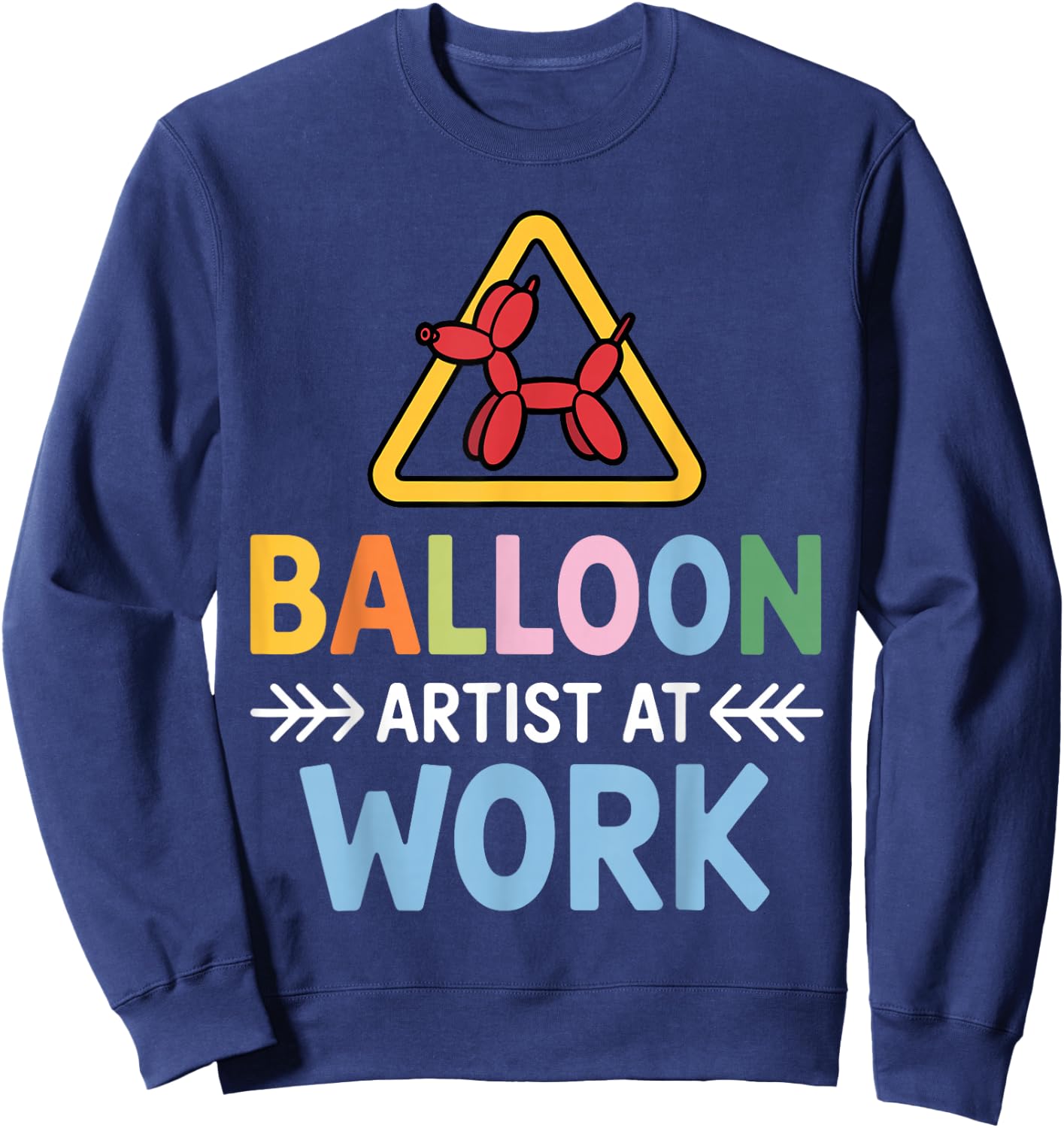 Cool Balloon Artist Art Women Kids Balloon Twisting Sweatshirt - Sweatshirt | Navy
