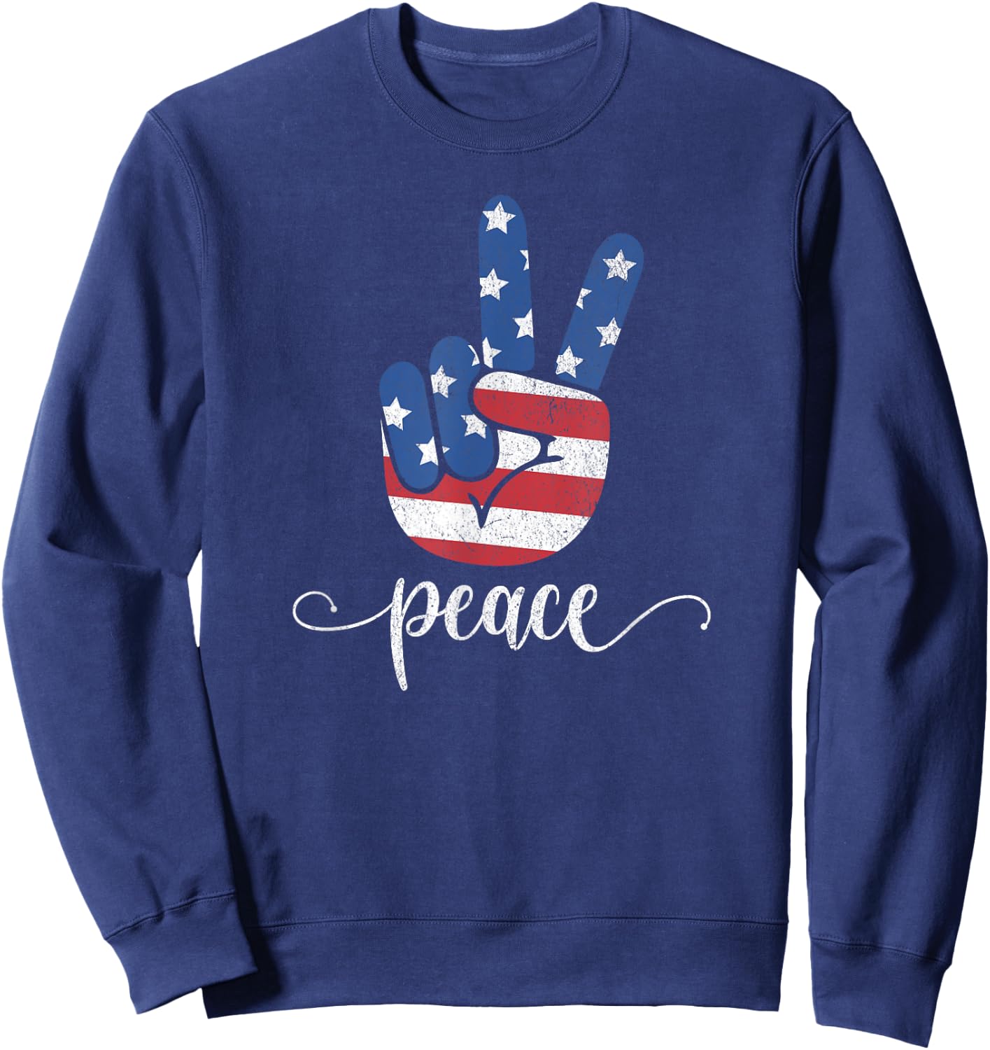 American Flag Peace Patriotic America 1776 USA 4th Of July Sweatshirt - Sweatshirt | Navy