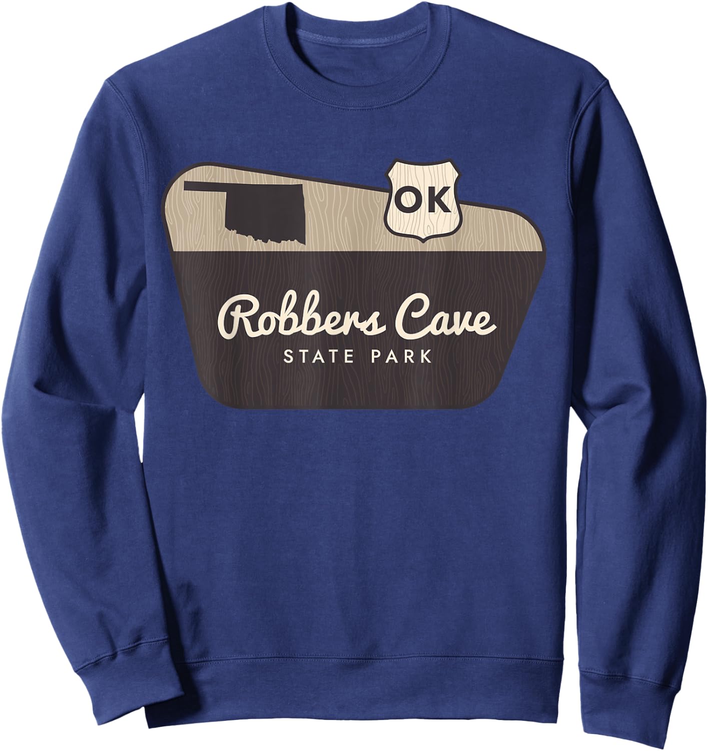 Robbers Cave State Park Oklahoma Welcome Sign Vacation Sweatshirt - Sweatshirt | Navy