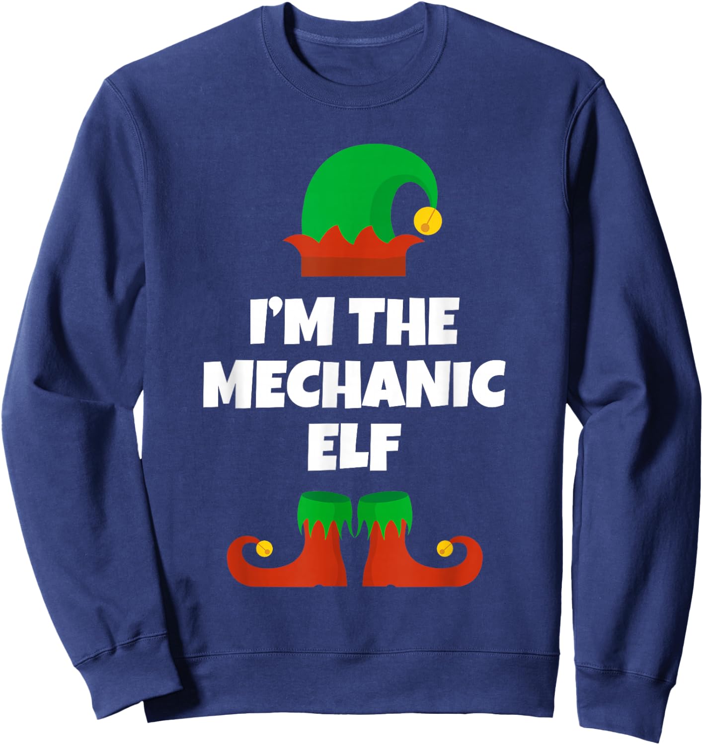 I'm The Mechanic Elf Family Pajama Christmas Funny Sweatshirt - Sweatshirt | Navy