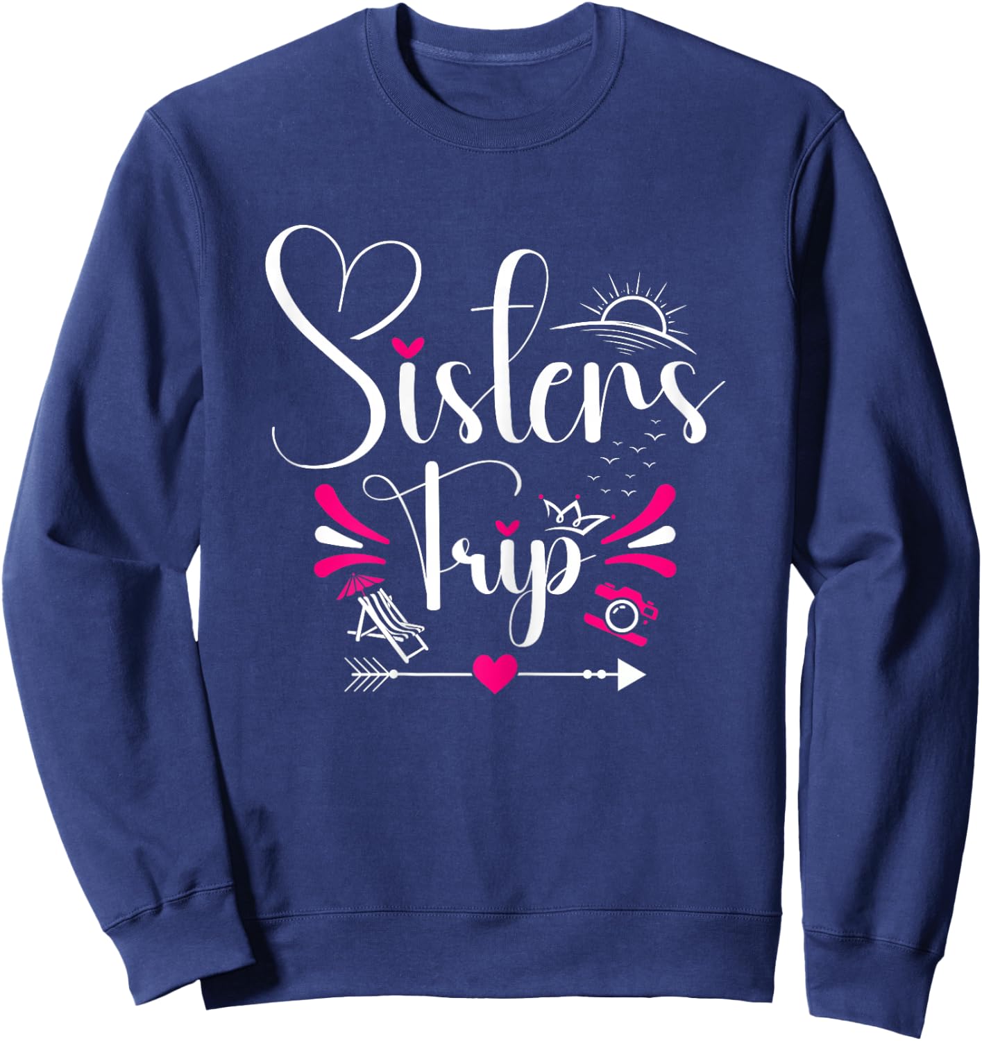 Vacation Crew Sisterhood Traveling Lover Sisters Trip Sweatshirt - Sweatshirt | Navy