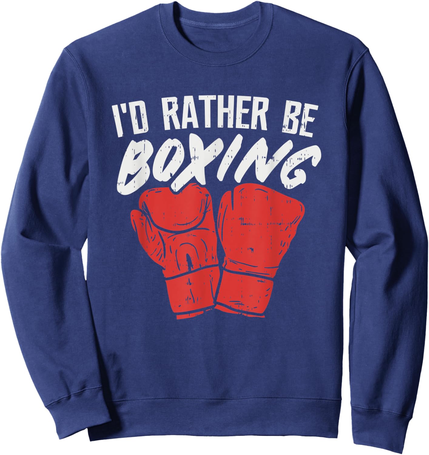 I'd Rather Be Boxing, Graphic Statement with Boxing Gloves Sweatshirt - Sweatshirt | Navy