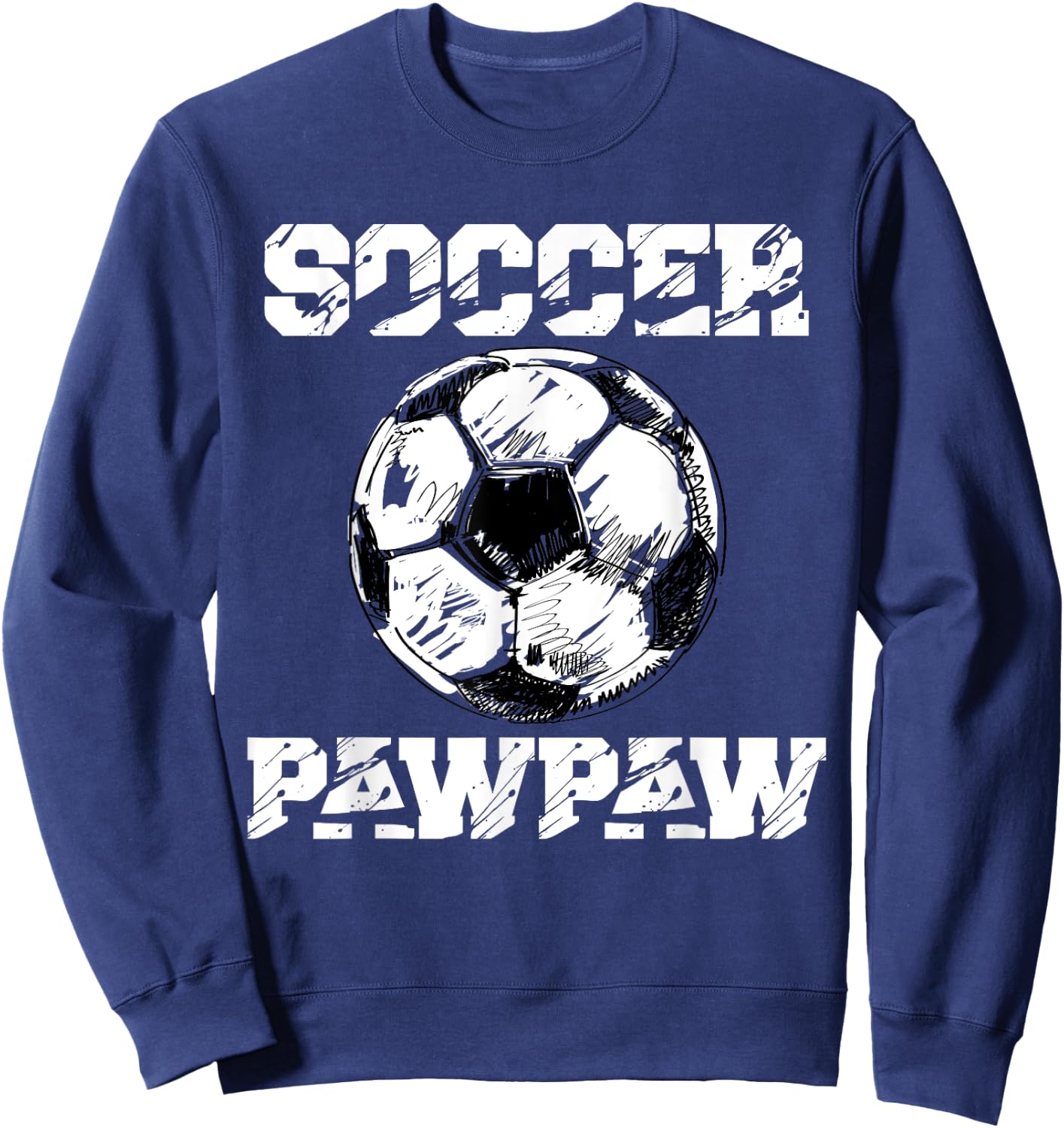 Soccer PawPaw Funny Soccer Player Paw Paw Sweatshirt - Sweatshirt | Navy