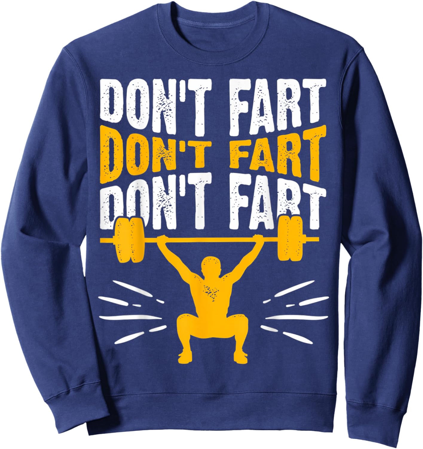 Powerlifting Weightlifting Powerlifter Funny Gifts Sweatshirt - Sweatshirt | Navy