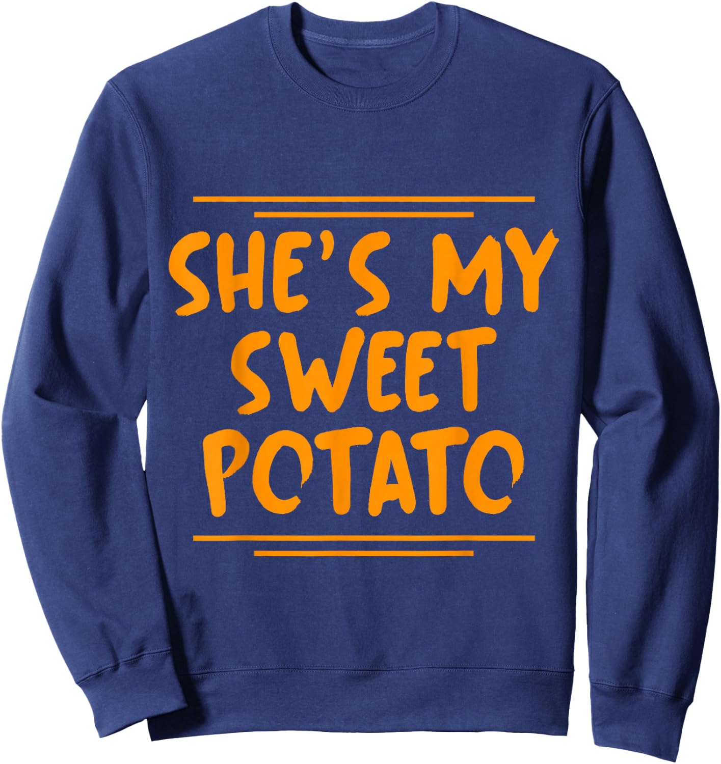 She Is My Sweet Potato I Yam Couples Thanksgiving Matching Sweatshirt - Sweatshirt | Navy
