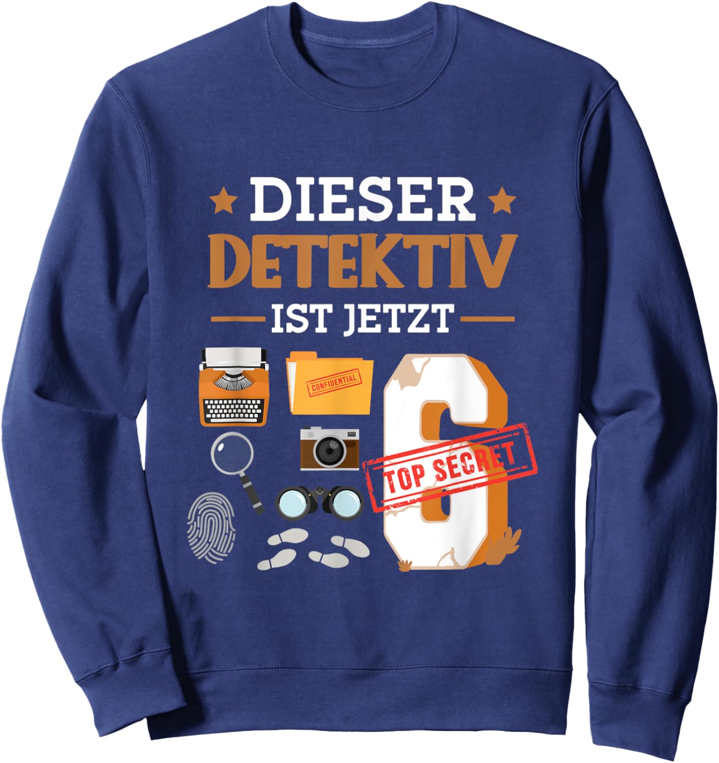 Dieser Detektiv Ist Jetzt 6 - Detektiv 6. Geburtstag Kinder Sweatshirt - Sweatshirt | Navy