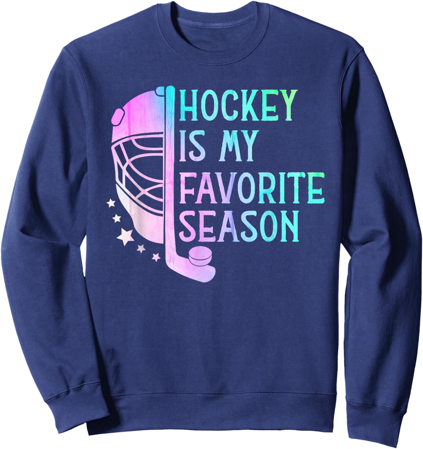 Hockey is My Favorite Season ice Hockey player Hockey fans Sweatshirt - Sweatshirt | Navy