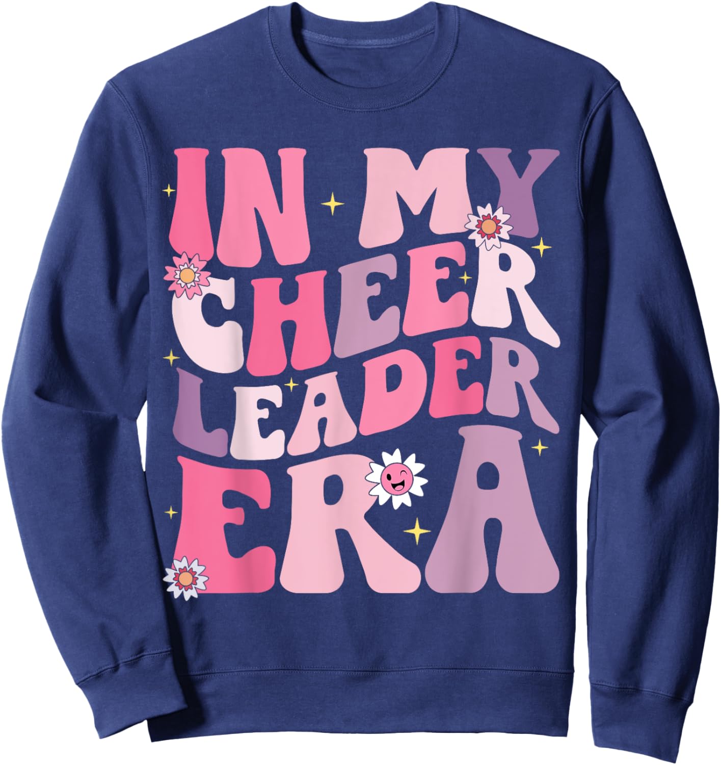 Groovy In My Cheer Leader Era Cheerleader Cheerleading Sweatshirt - Sweatshirt | Navy
