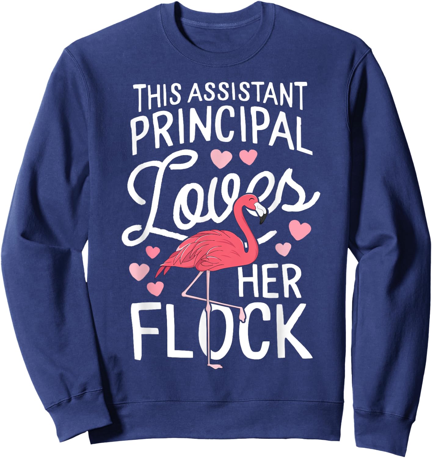This Assistant Principal Loves Her Flock Flamingo Teacher Women Girls Kids Sweatshirt - Sweatshirt | Navy