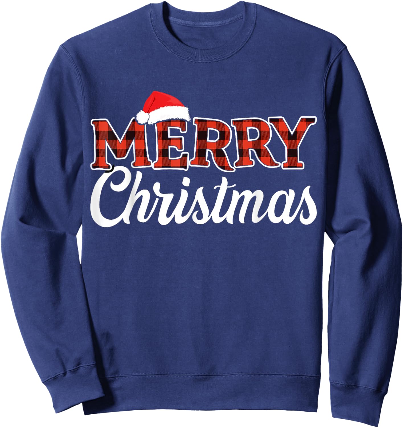 Merry christmas santa hat for holiday family buffalo plaid Sweatshirt - Sweatshirt | Navy