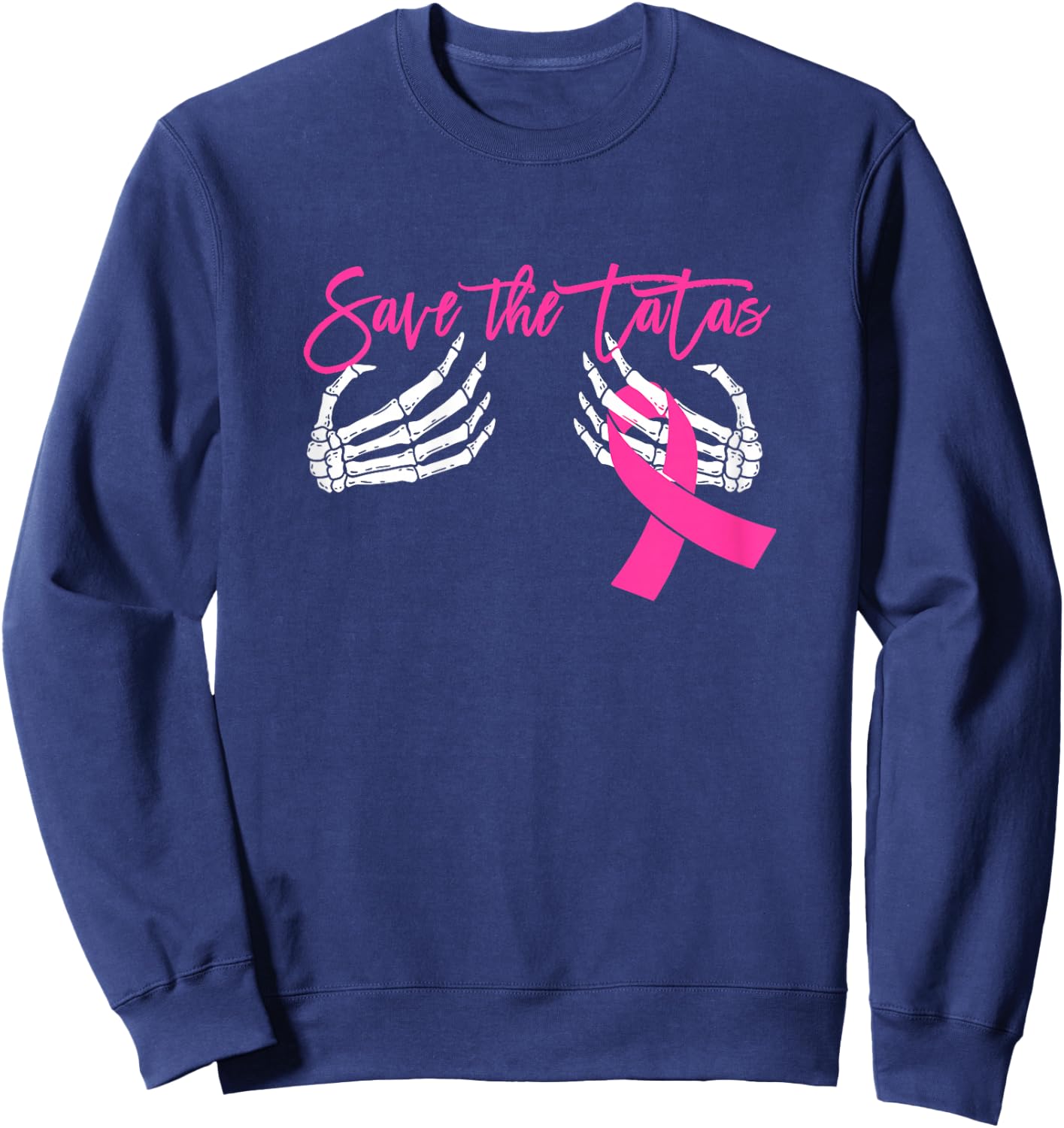 Save the Tatas Breast Cancer Awareness Sweatshirt - Sweatshirt | Navy