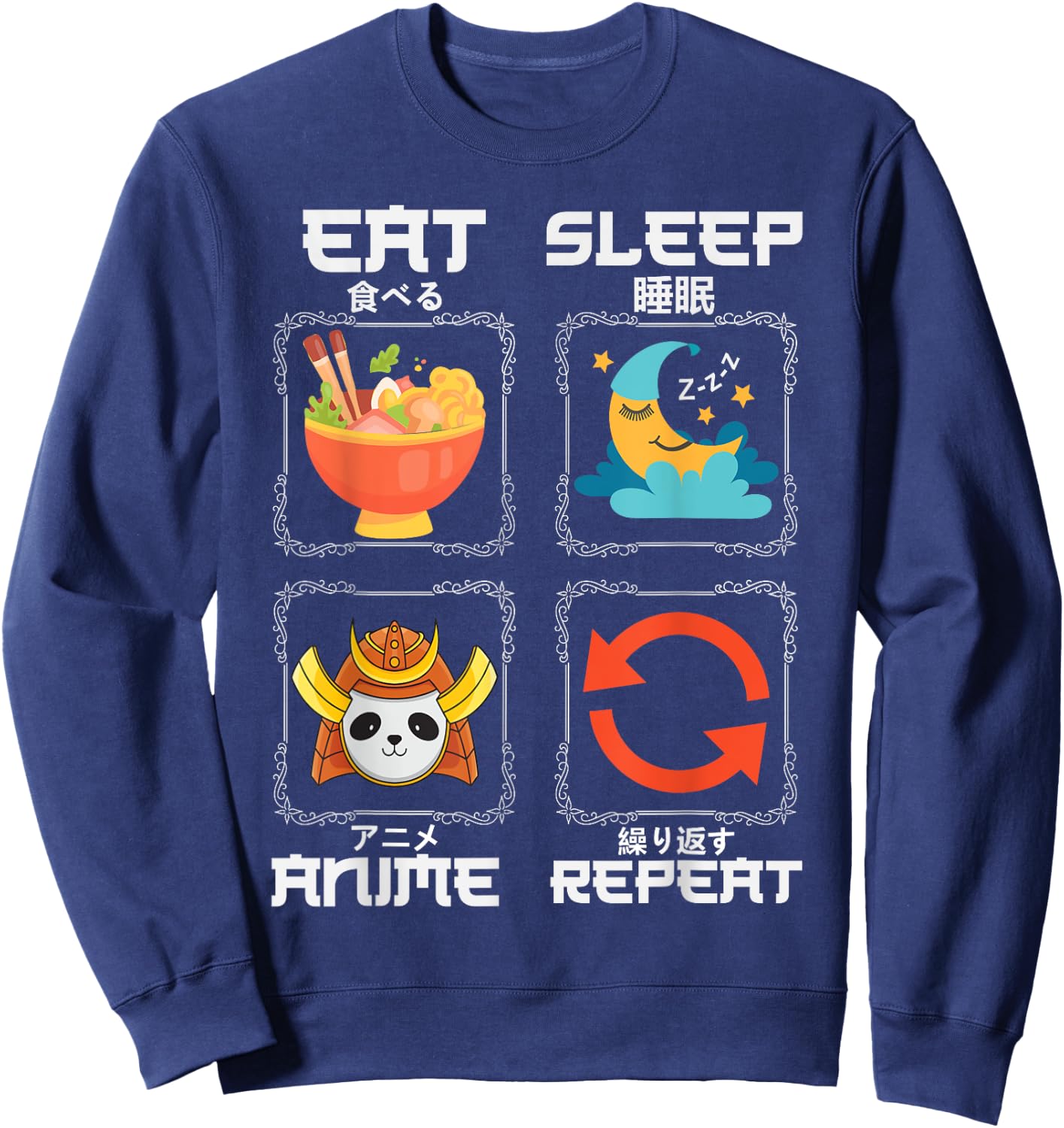 Eat Sleep Anime Repeat Graphic For Anime Fans Sweatshirt - Sweatshirt | Navy