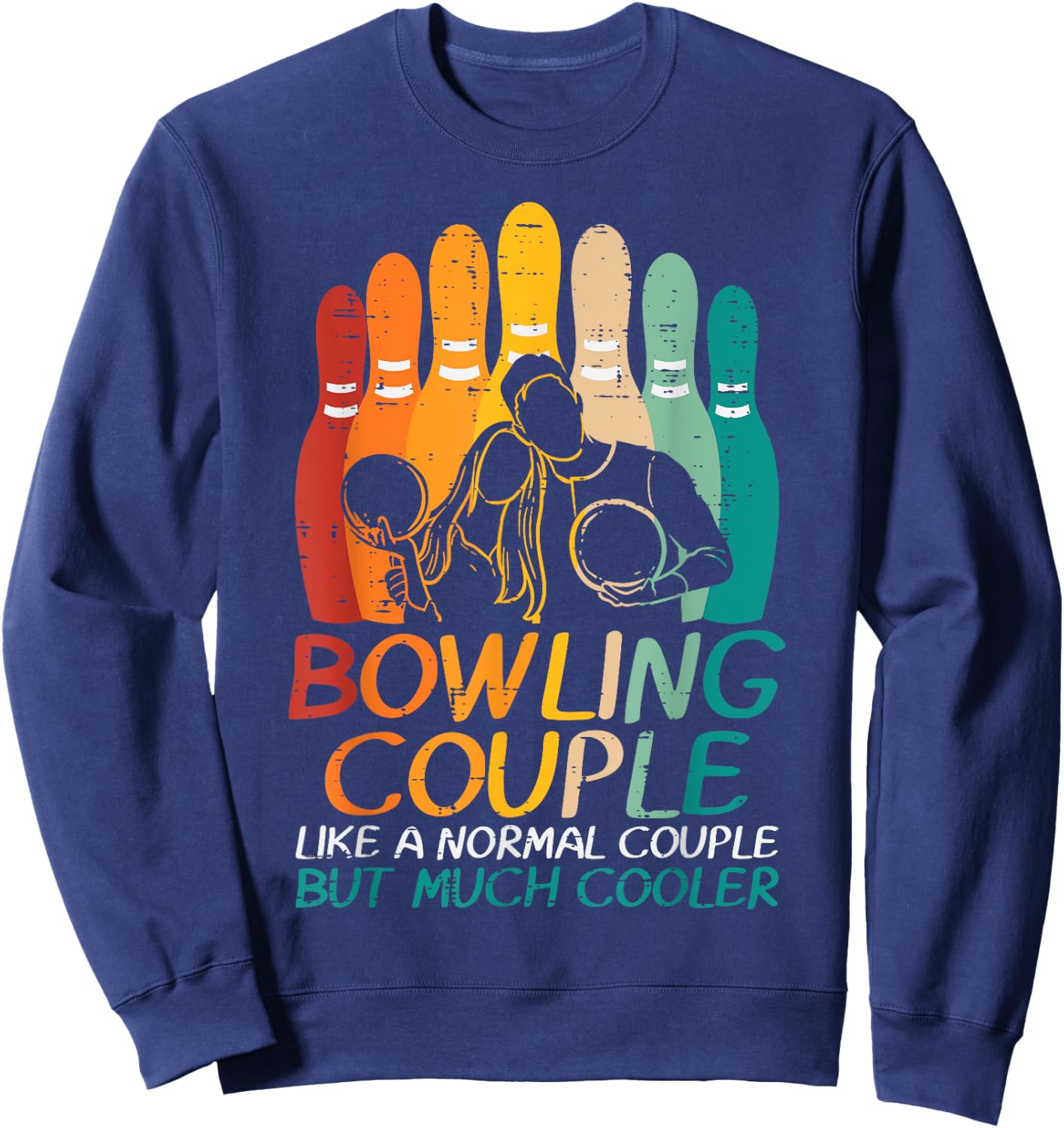 Bowling Couple Like Normal Cooler Matching Bowler Men Women Sweatshirt - Sweatshirt | Navy