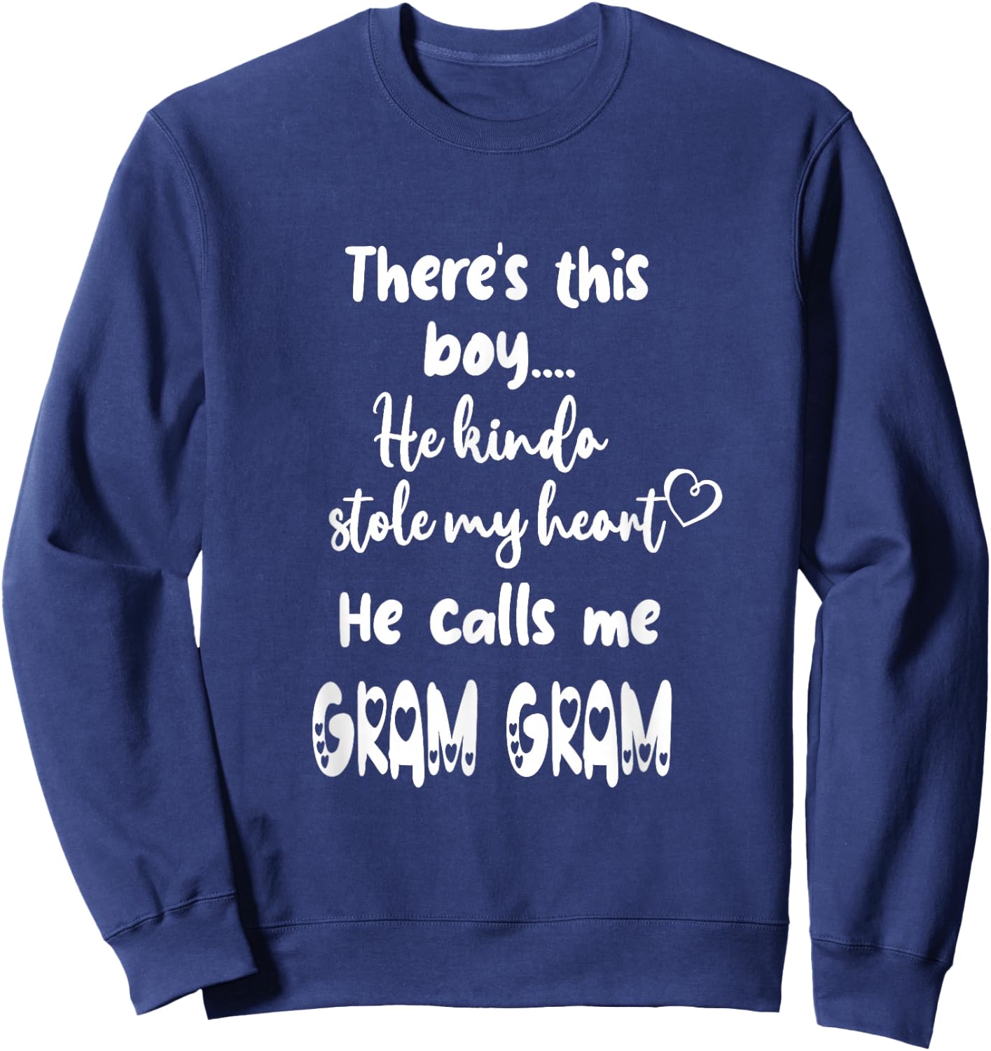 Special Grandma Grandmother This Boy Calls Me Gram Gram Sweatshirt - Sweatshirt | Navy