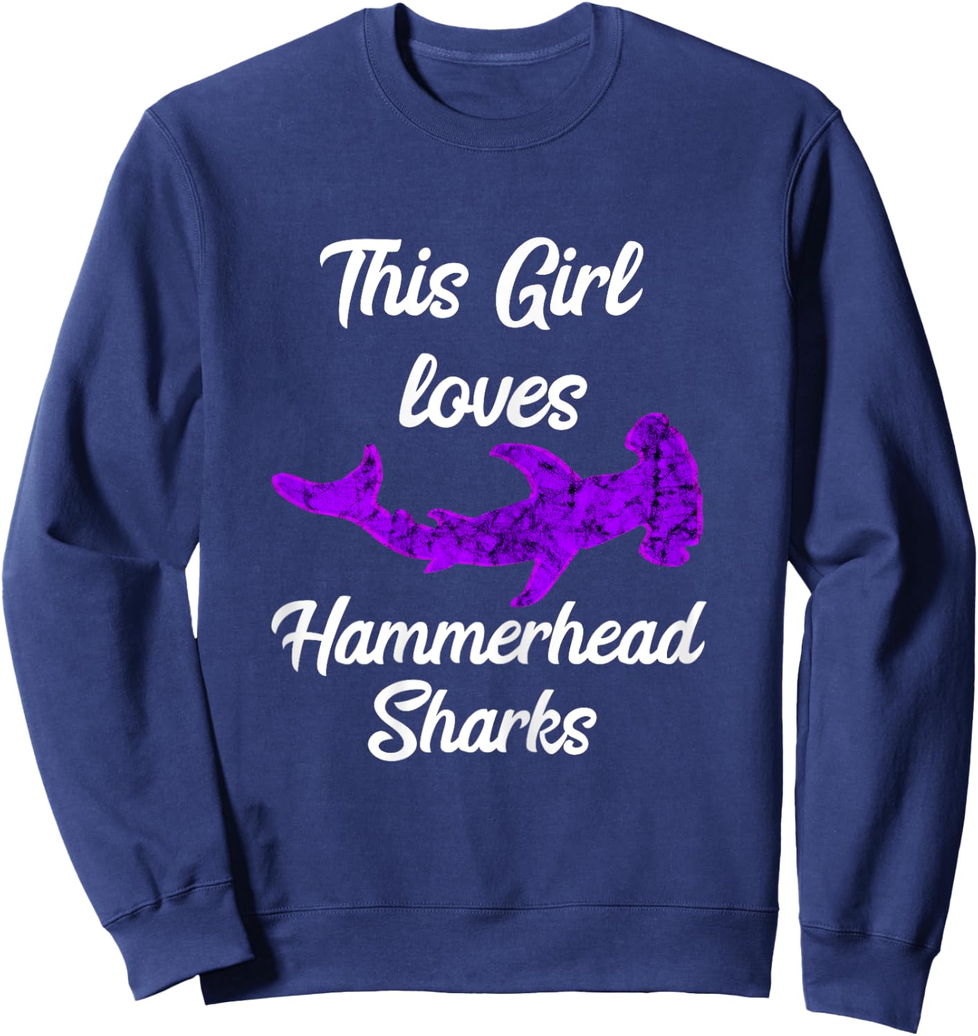 This Girl Loves Hammerhead Shark Sphyrna Ocean Fish Sweatshirt - Sweatshirt | Navy