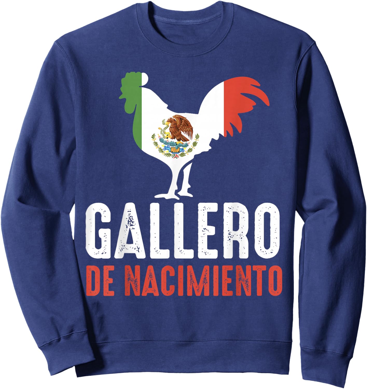 Gallero Mexicano Peleas Gallos Mexican Rooster Dominican Sweatshirt - Sweatshirt | Navy