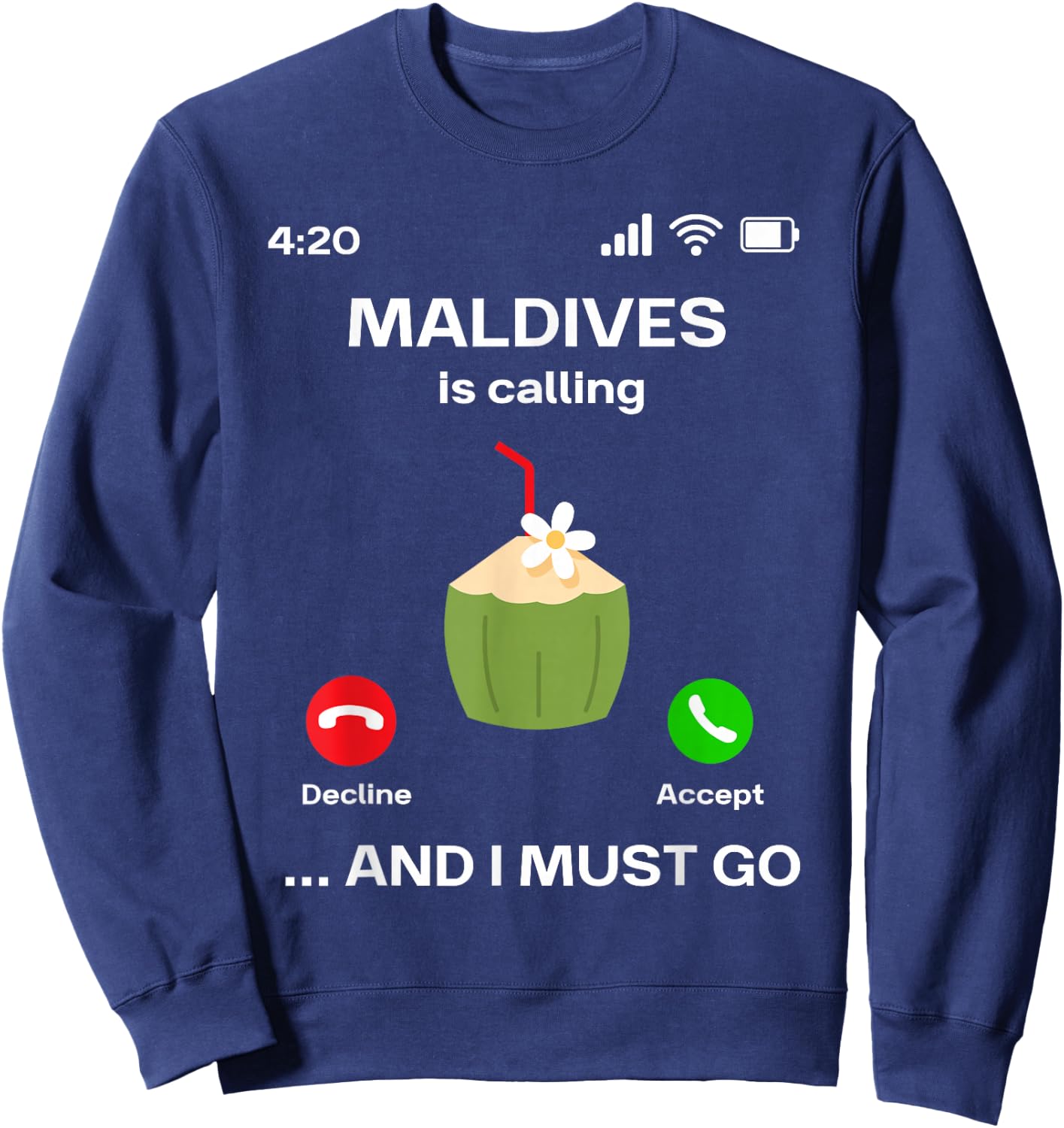 with German Text "Die Maldiven Rufen und ich muss Urlaub machen Maldives", black Sweatshirt - Sweatshirt | Navy