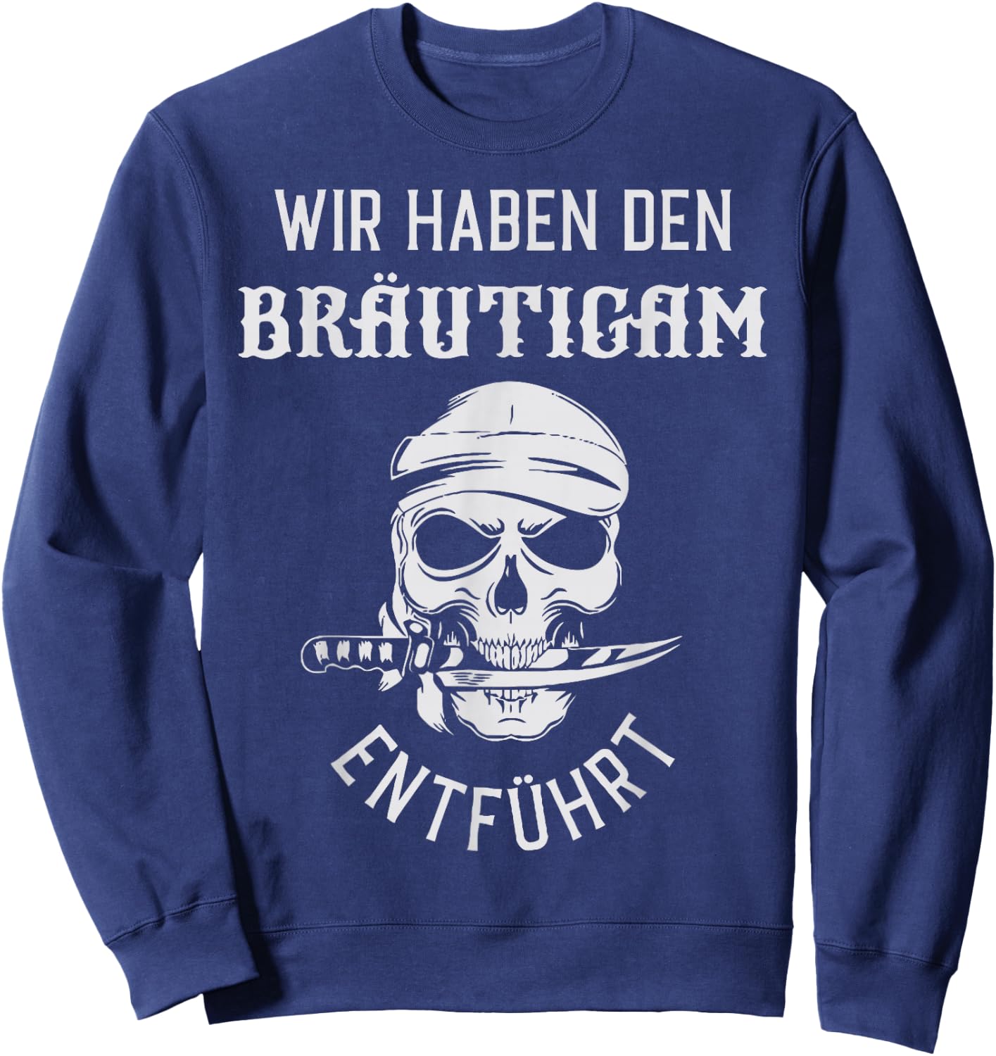 Bräutigam entführt - Team Groom Adventure Sweatshirt - Sweatshirt | Navy