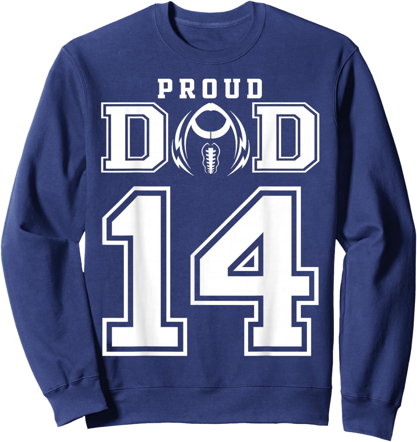 Custom Proud Football Dad Number 14 Personalized Sweatshirt - Sweatshirt | Navy