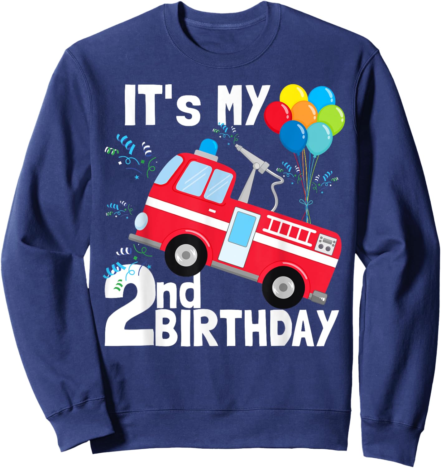 It's My 2nd Birthday Fire Truck 2 Birthday Boy Gift Sweatshirt - Sweatshirt | Navy