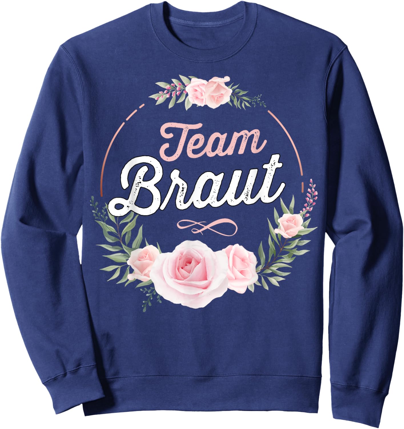 Team Braut JGA Outfit Stag Night Women's , black Sweatshirt - Sweatshirt | Navy