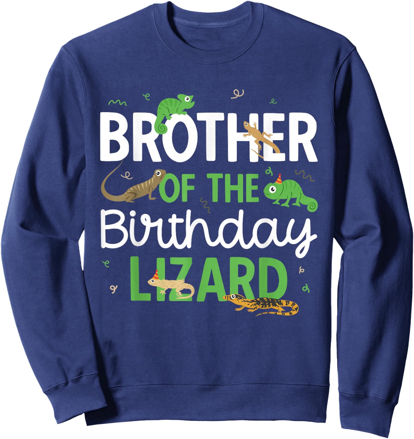 Reptile Brother Of The Birthday Lizard Themed Birthday Sweatshirt - Sweatshirt | Navy