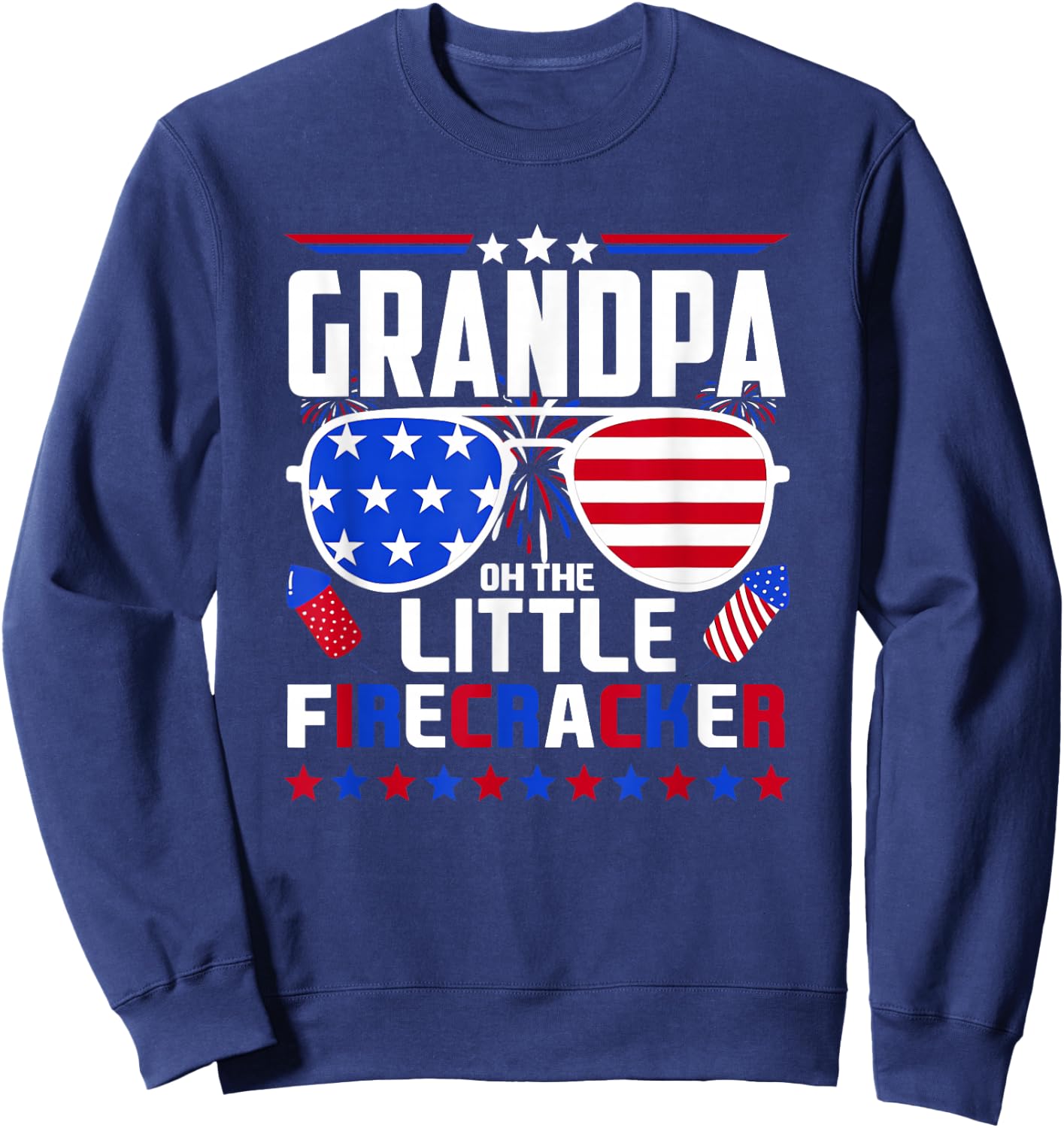 Grandpa of The Little Firecracker Fourth of July Birthday Sweatshirt - Sweatshirt | Navy