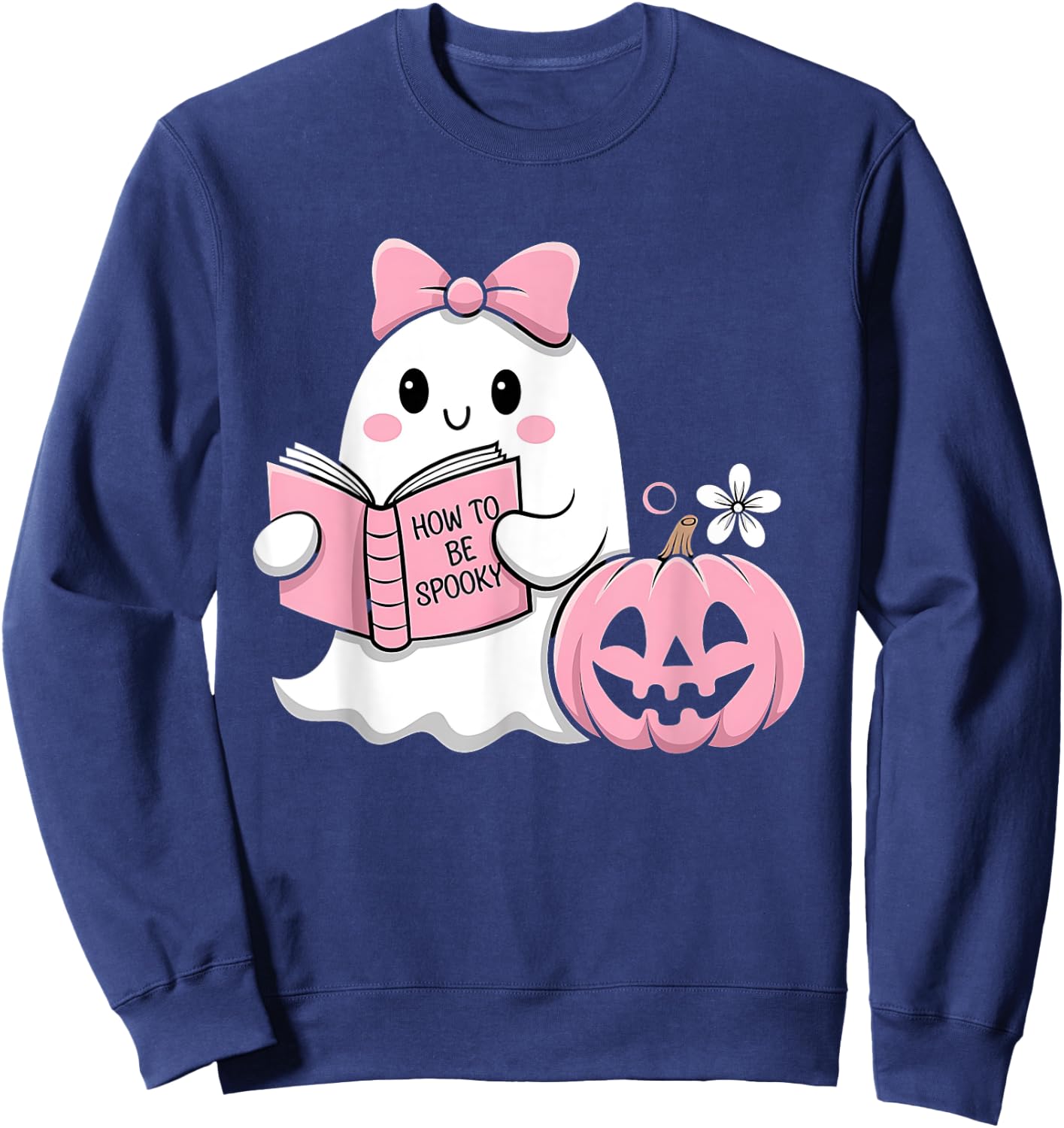 Cute Halloween Ghost Pink Pumpkin Reading How to Be Spooky Sweatshirt - Sweatshirt | Navy